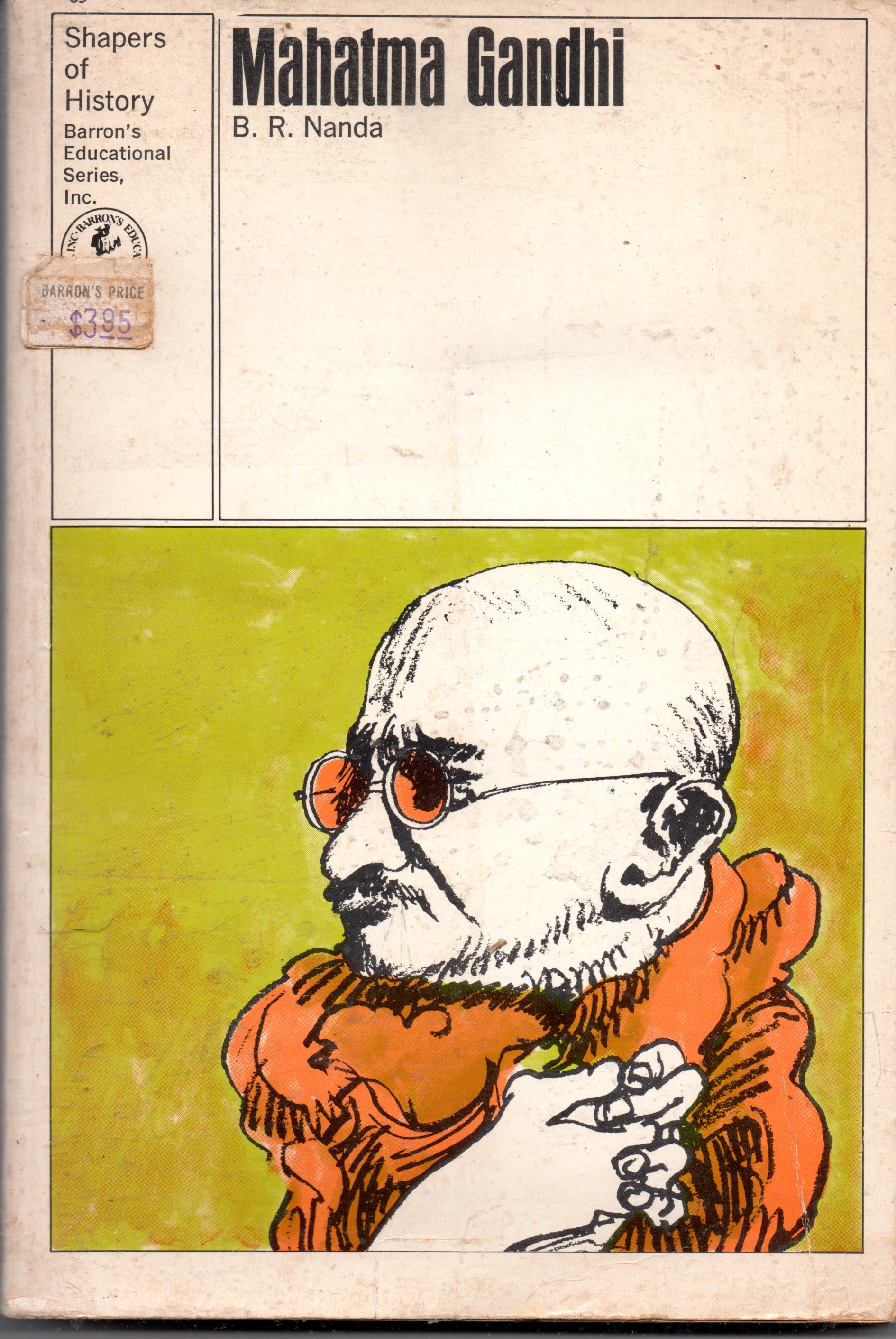 Mahatma Gandi : A Biography