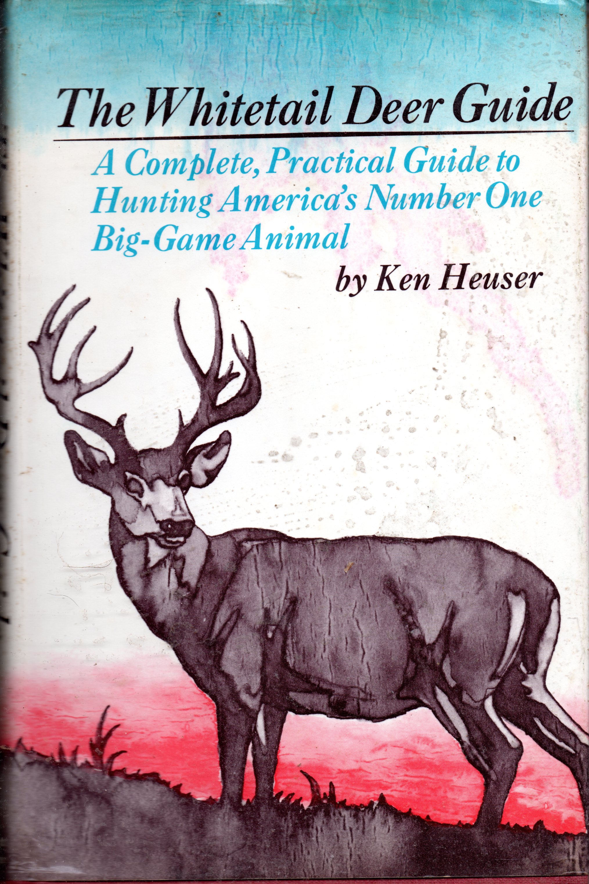 The Whitetail Deer Guide