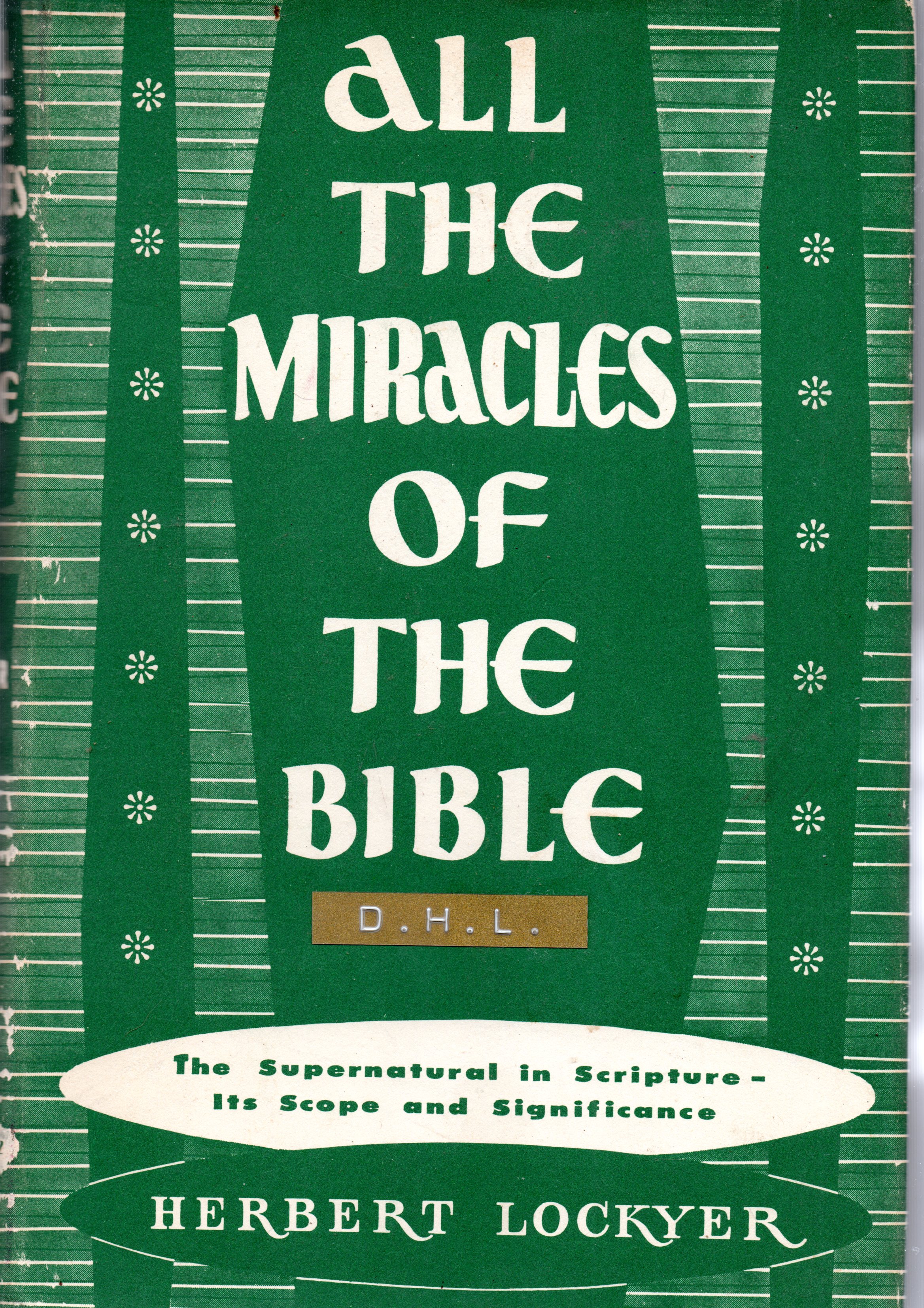 All The Miracles of The Bible