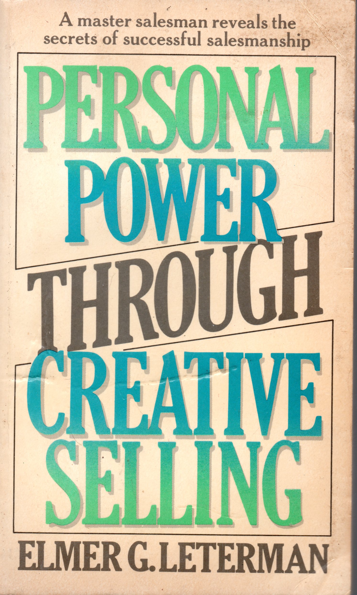 Personal Power Through Creative Selling