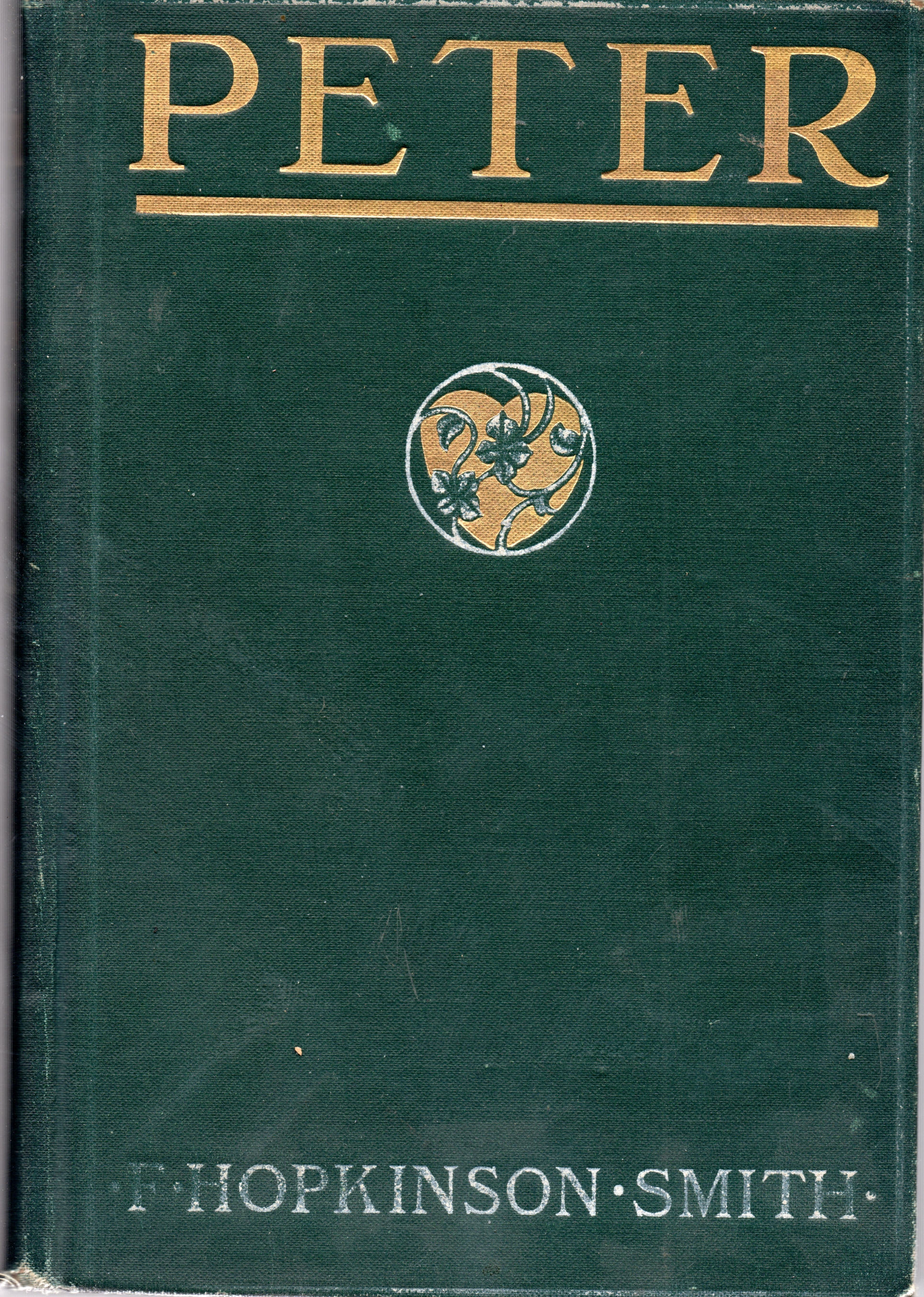 Peter: A Novel of Which He Is Not The Hero