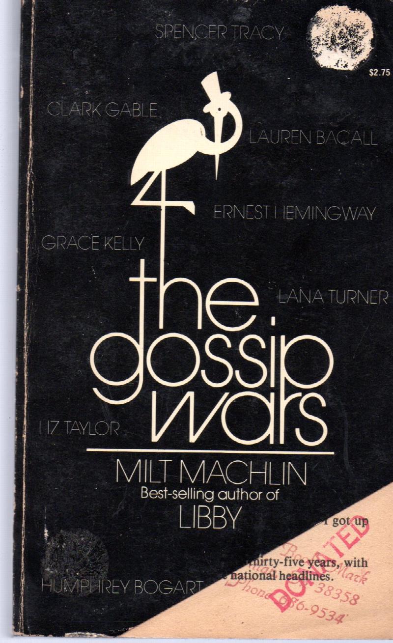 Image for The Gossip Wars: An Expose Of The Scandal Era