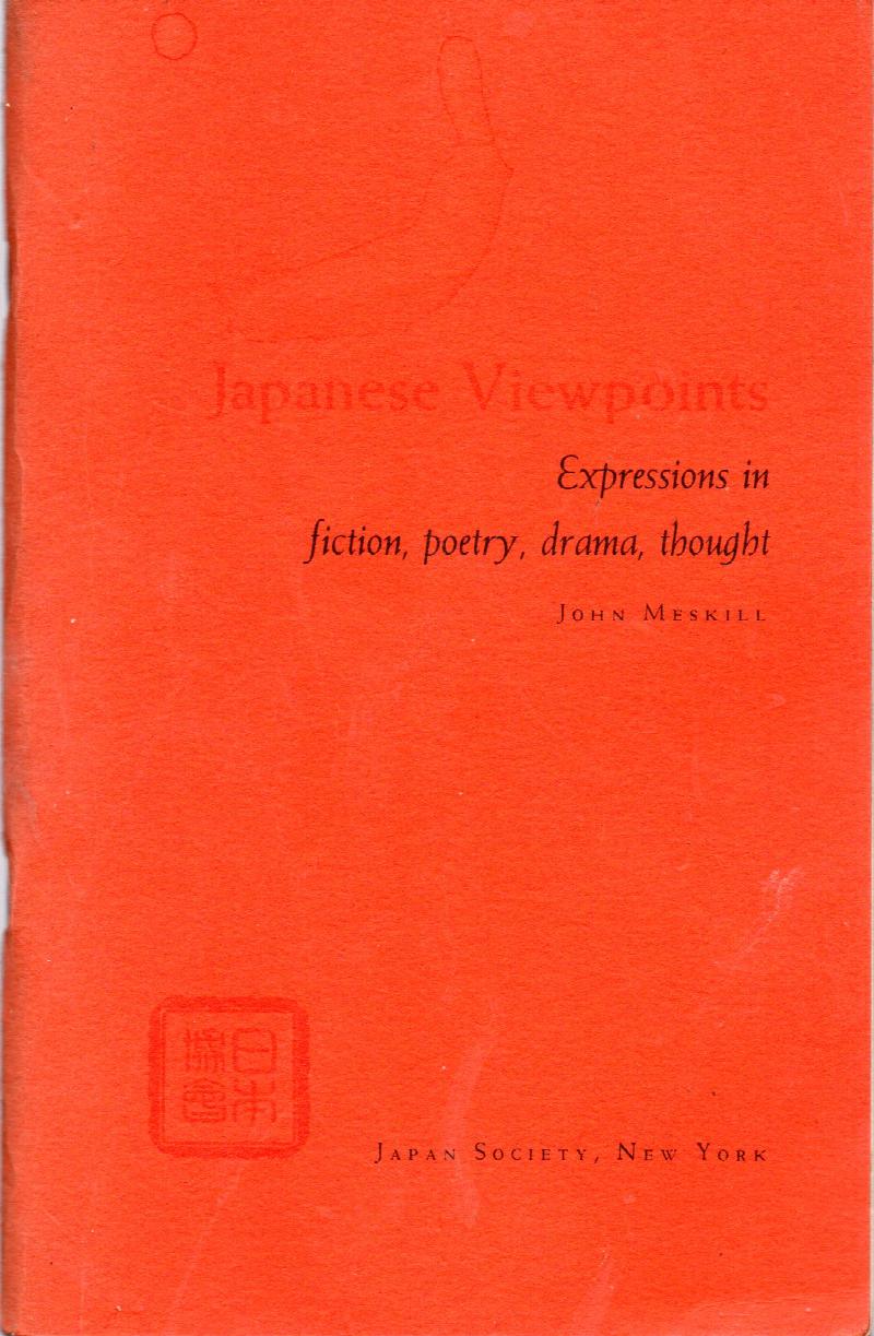 Image for Japanese Viewpoints:  Expressions in Fiction, Poetry, Drama, Though
