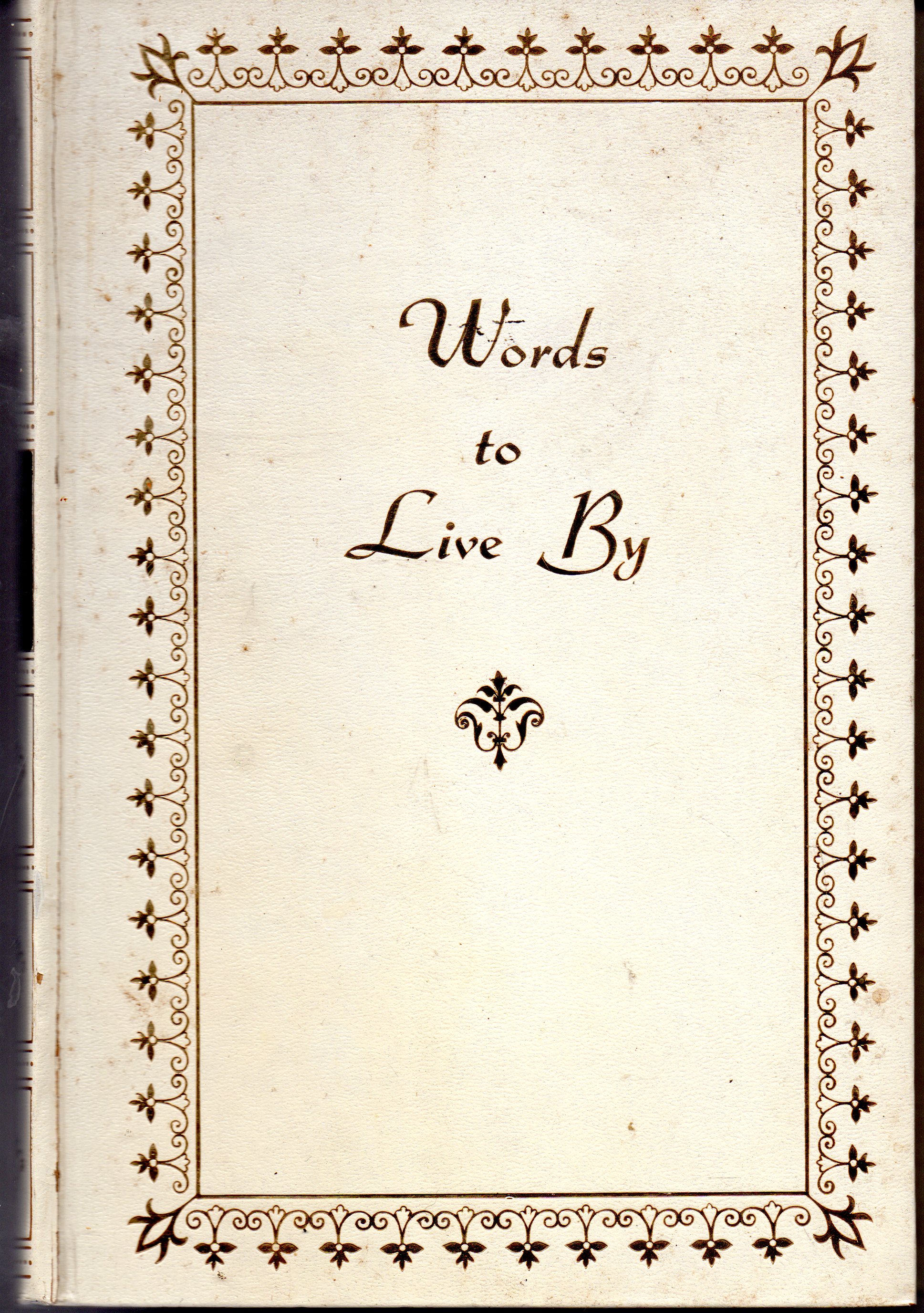 A New Treasury of Words to Live By