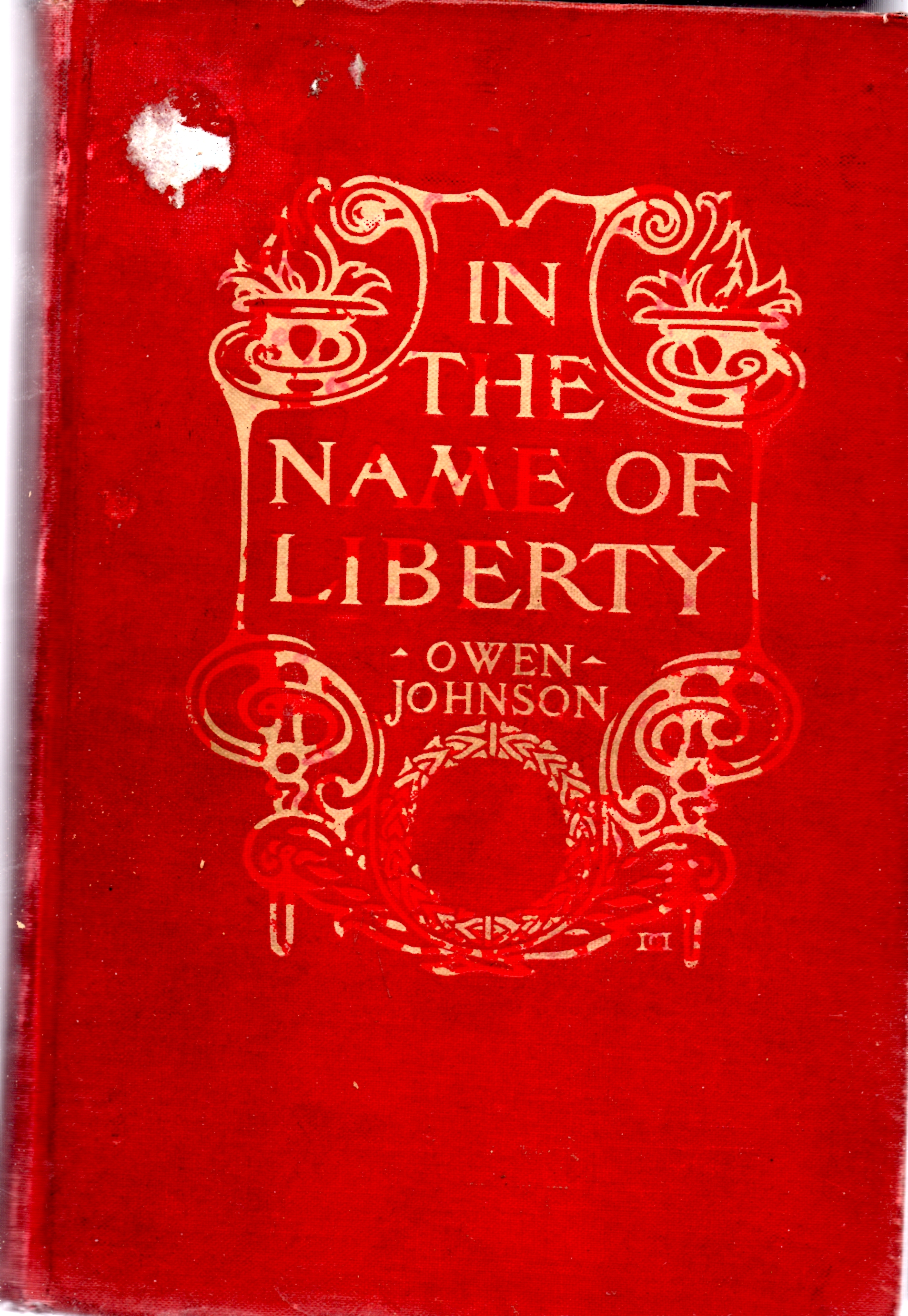 In The Name Of Liberty