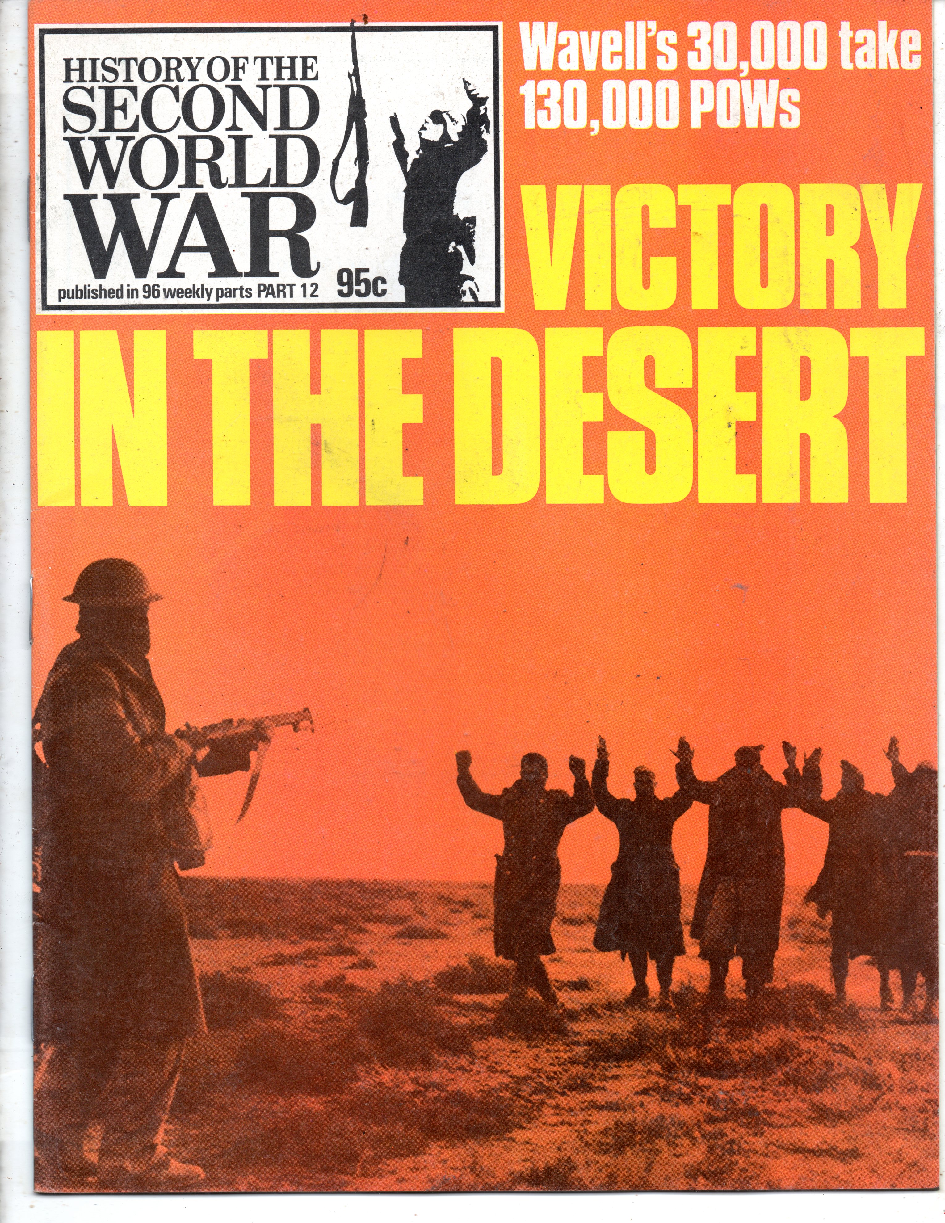 History of The Second World War, Part 12 Victory In The Desert
