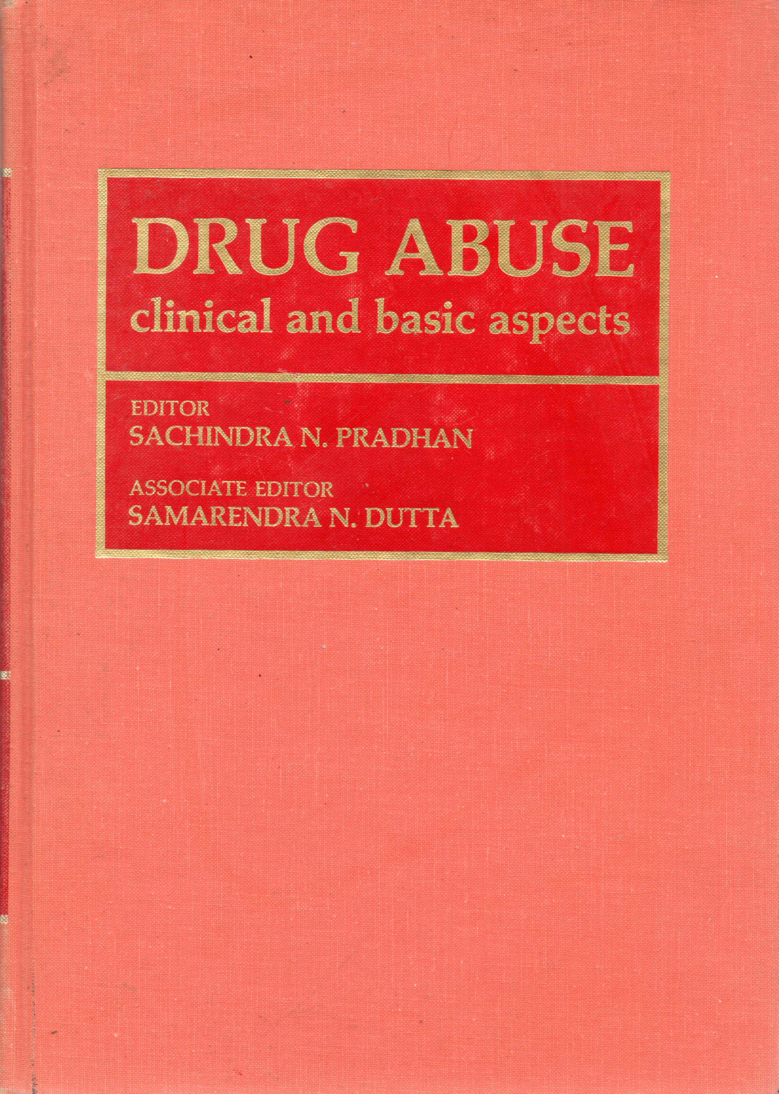 Drug Abuse: Clinical and Basic Aspects