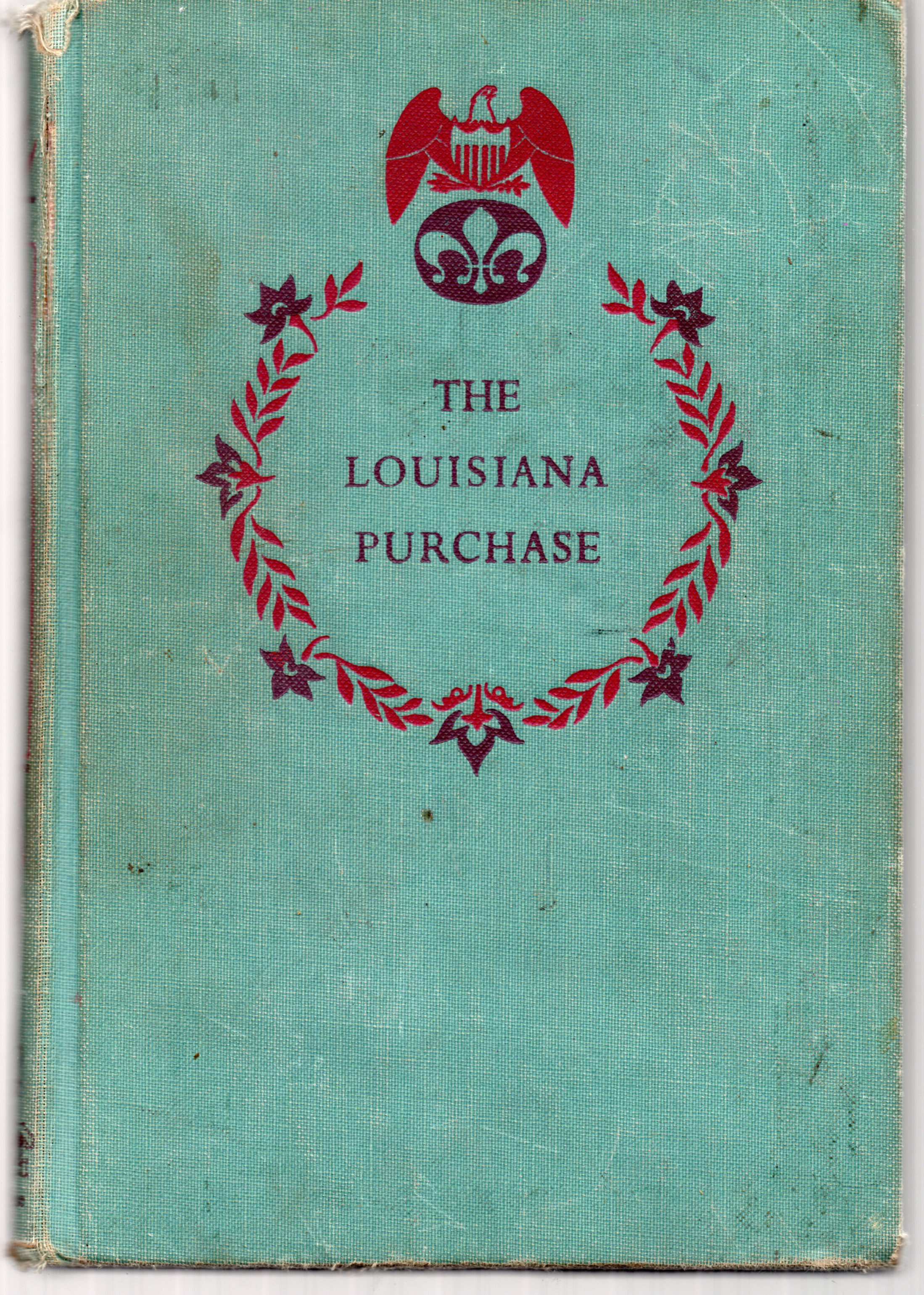 The Louisiana Purchase