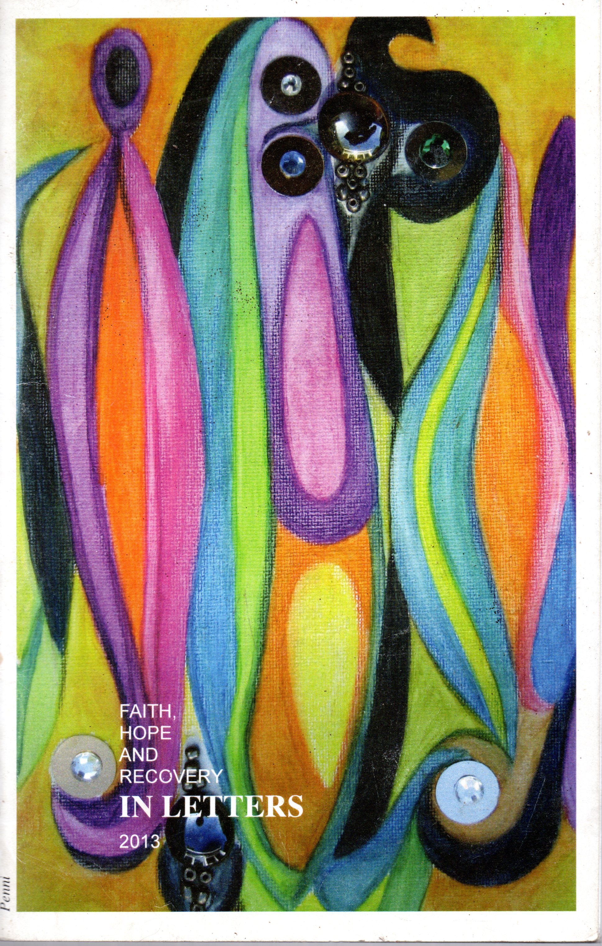 Faith, Hope and Recovery In Letters 2013