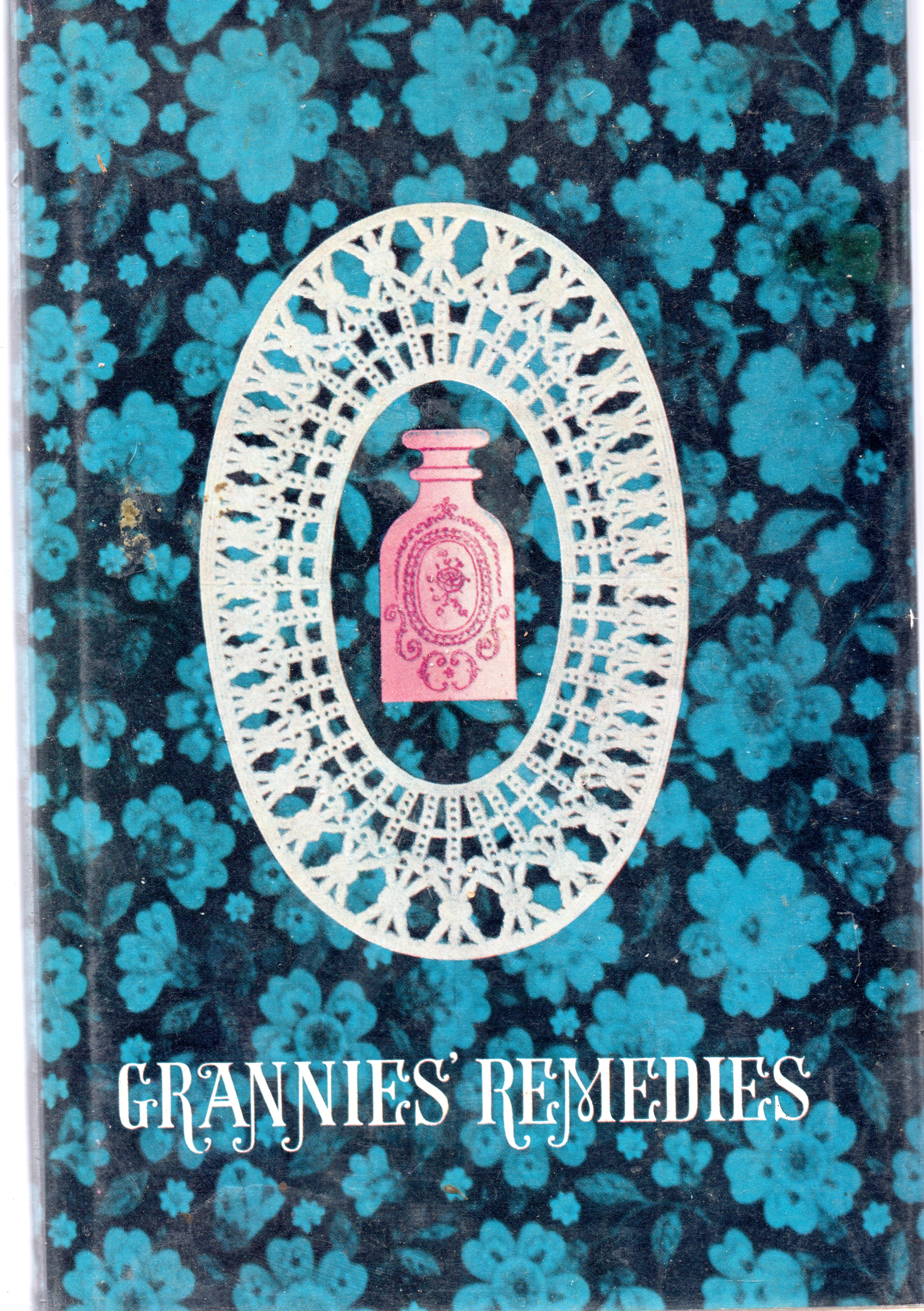 Grannies' Remedies