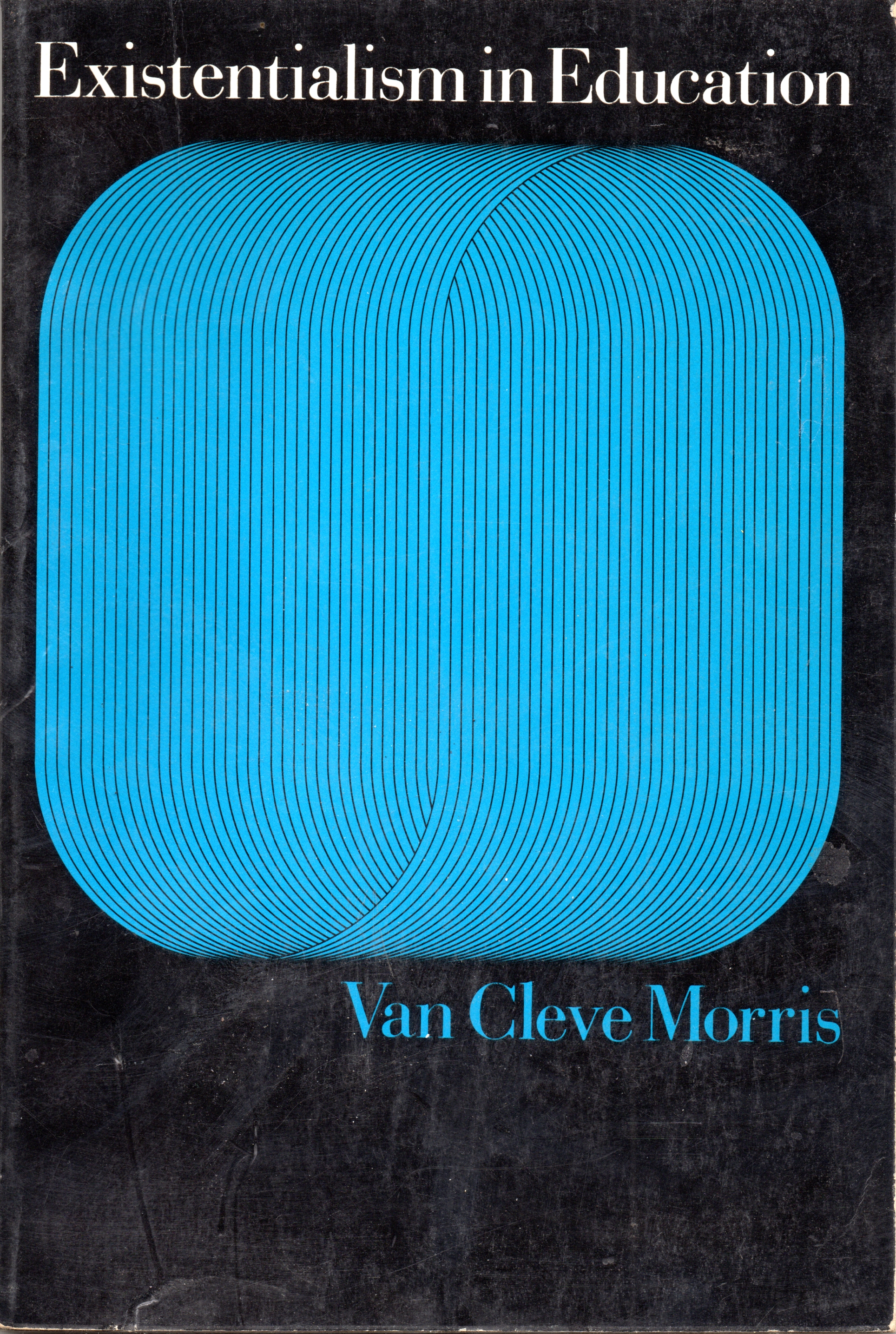 Existentialism In Education