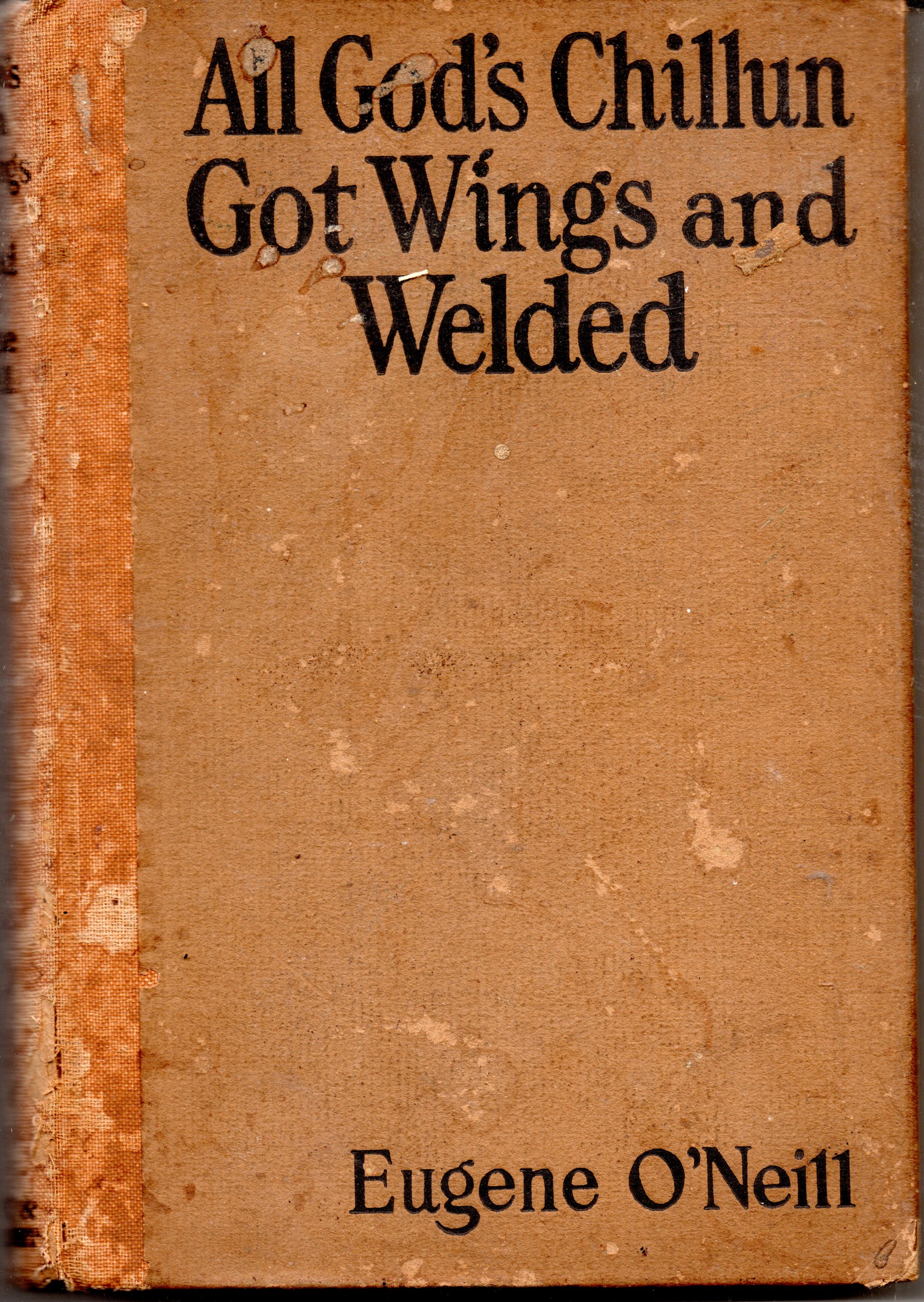 All God's Chillun Got Wings / Welded