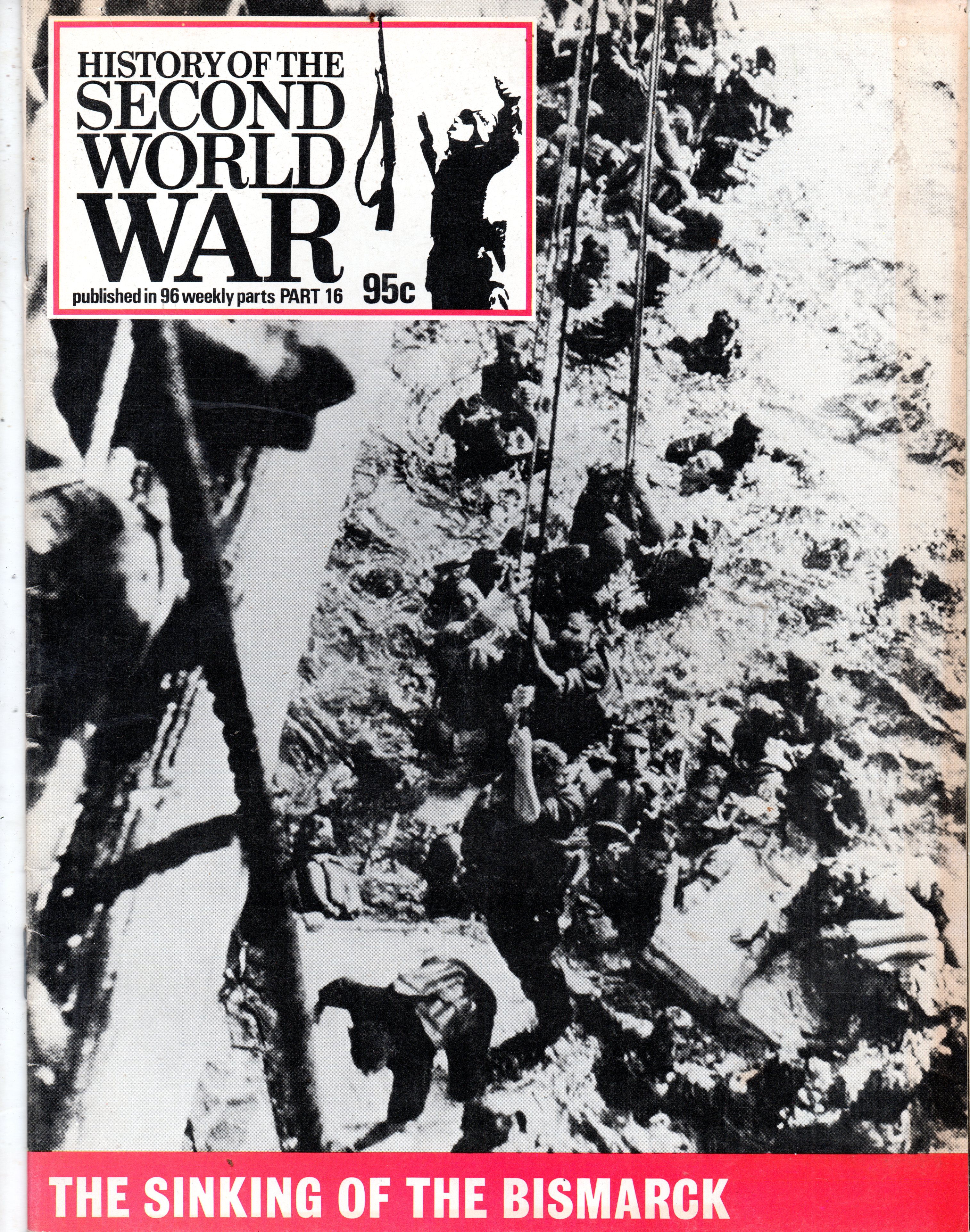 History of The Second World War, Part 16 The Sinking of The Bismarck