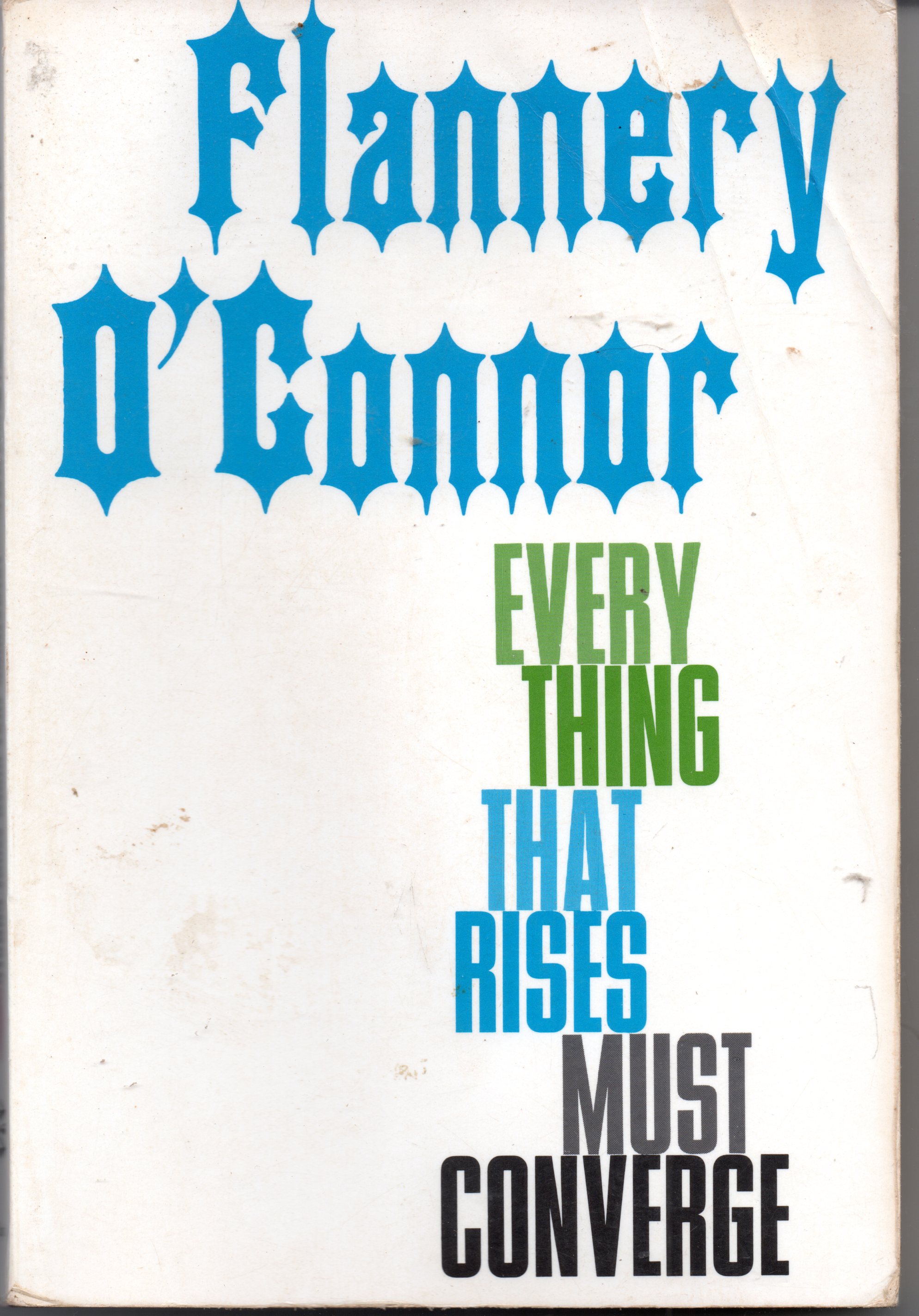 Everything That Rises Must Converge