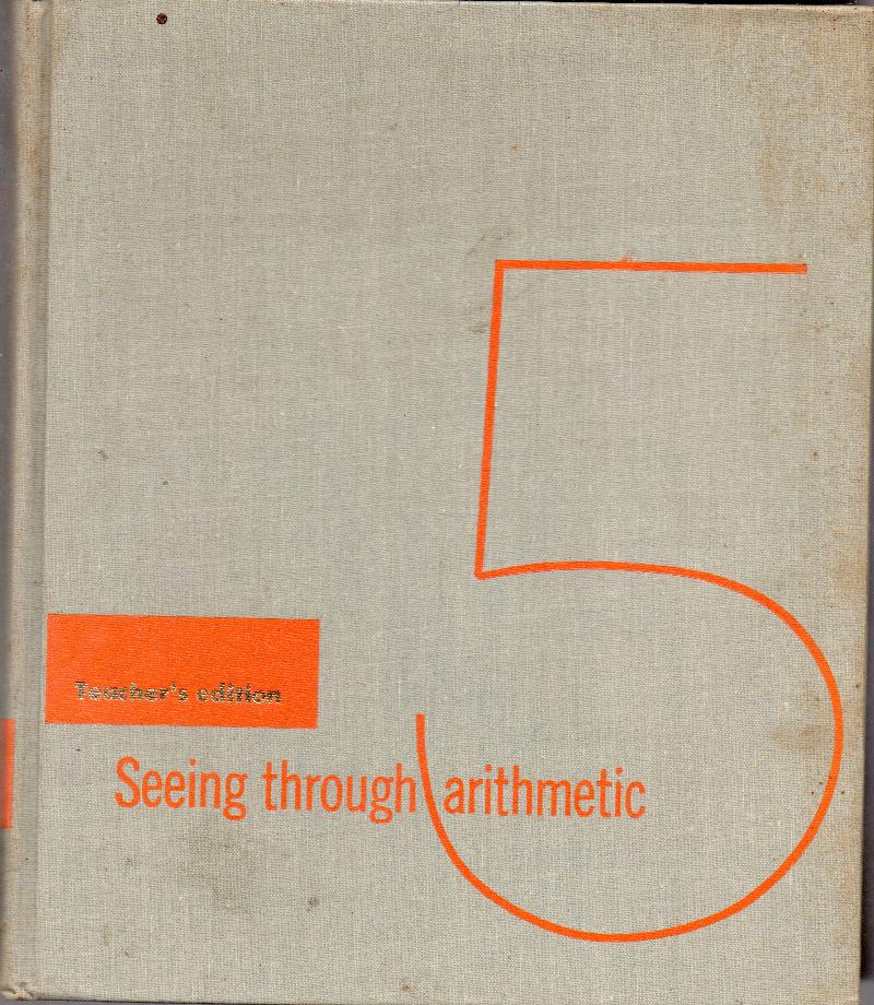 Image for Seeing Though Arithmetic 5 - Teacher's Edition
