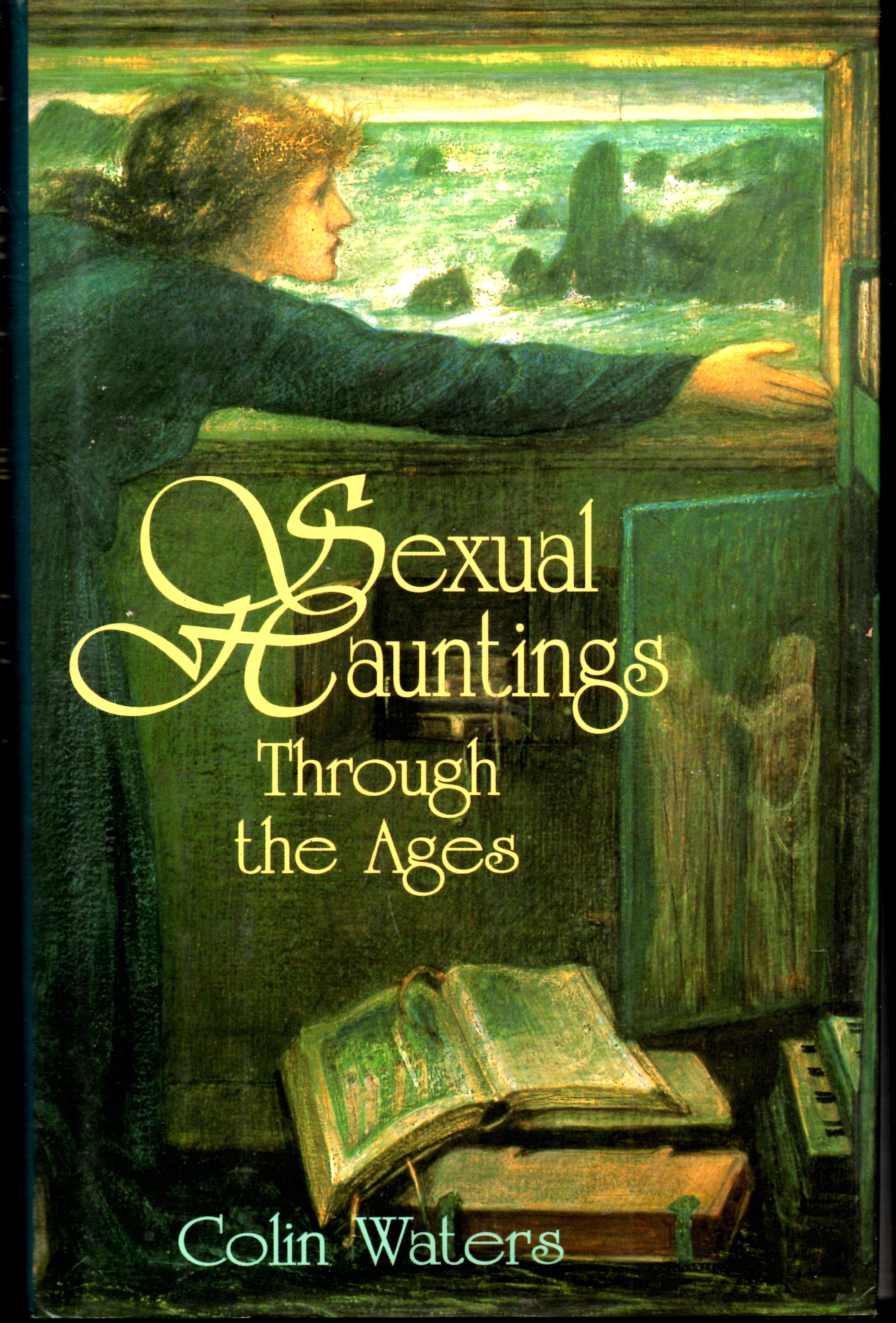 Sexual Hauntings Through the Ages