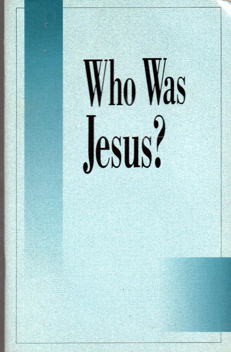 Image for Who Was Jesus?