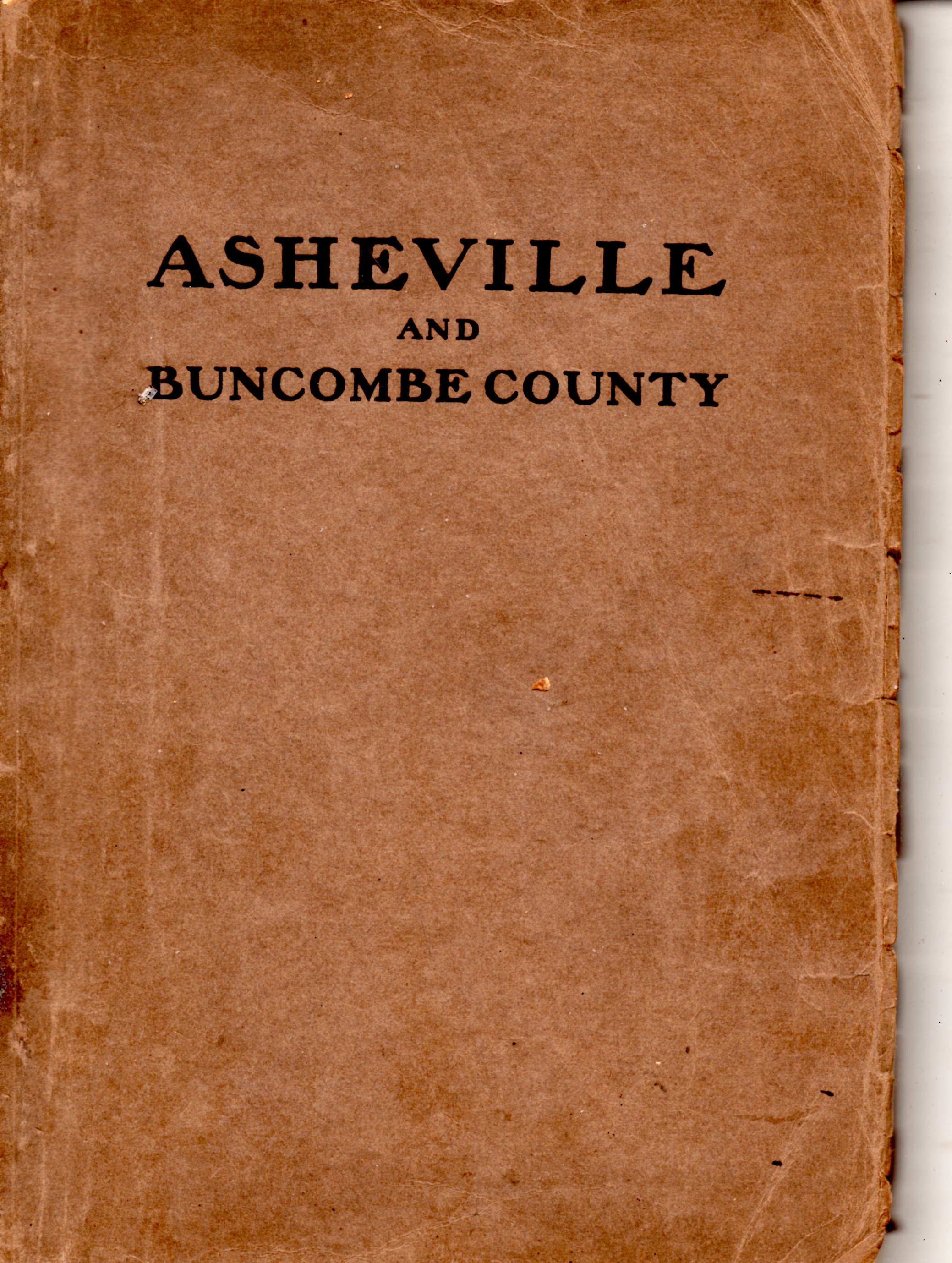 Asheville And Buncombe County / Genesis of Buncombe County