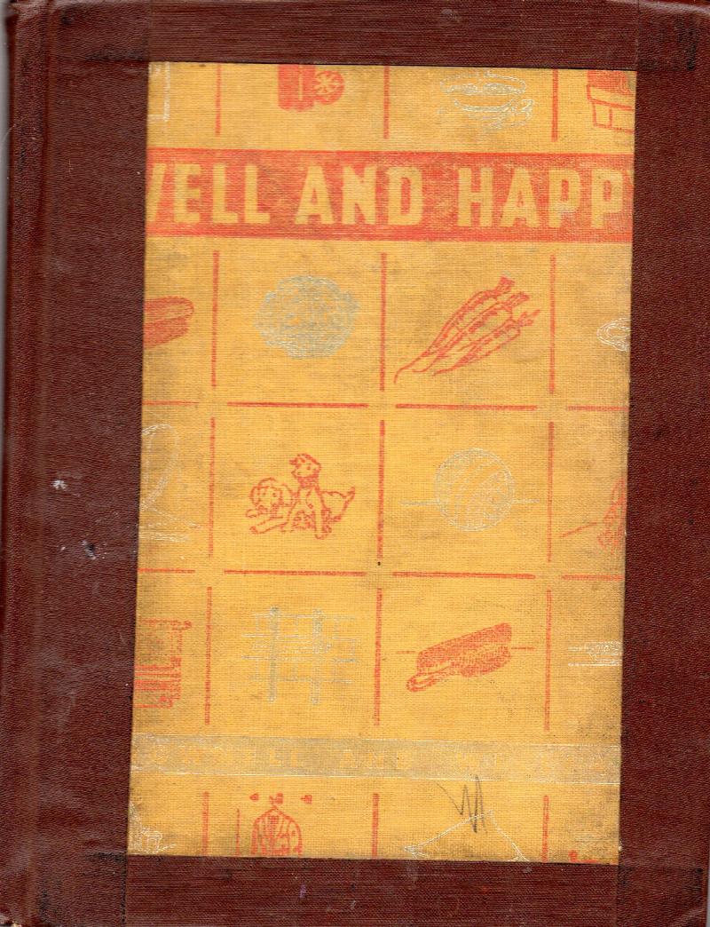 Image for Well and Happy (Health of Our Nation Book One)