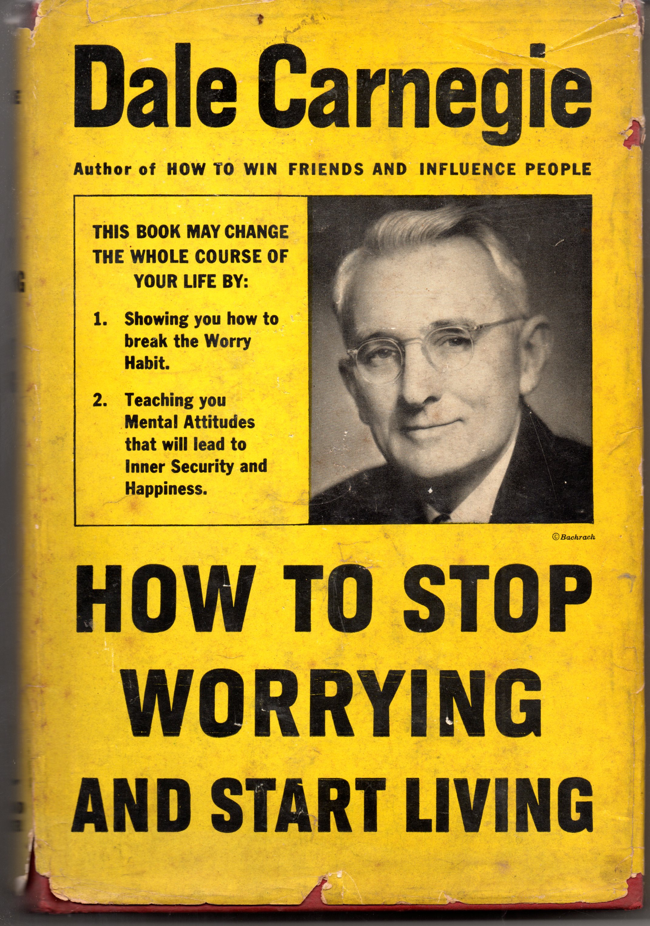 How To Stop Worrying And Start Living