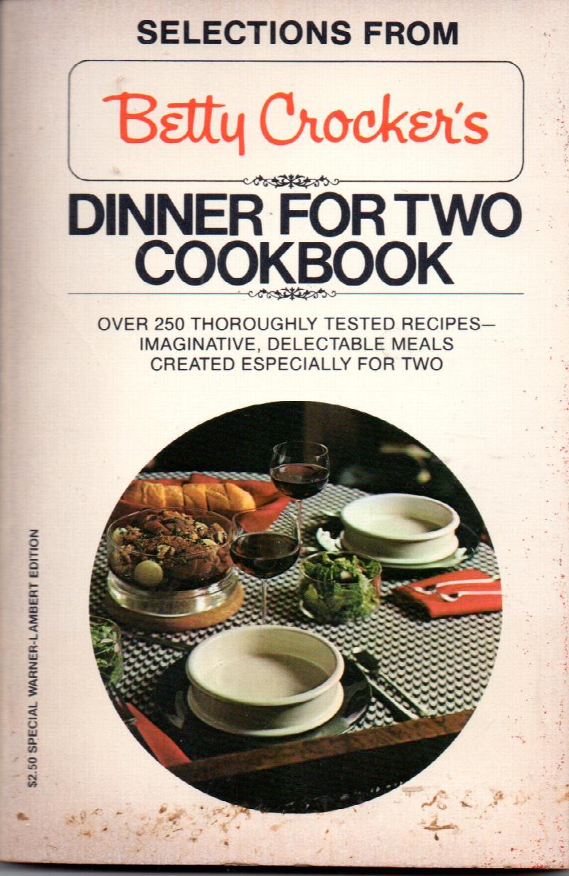 Image for Selections From Betty Crocker's Dinner For Two Cookbook