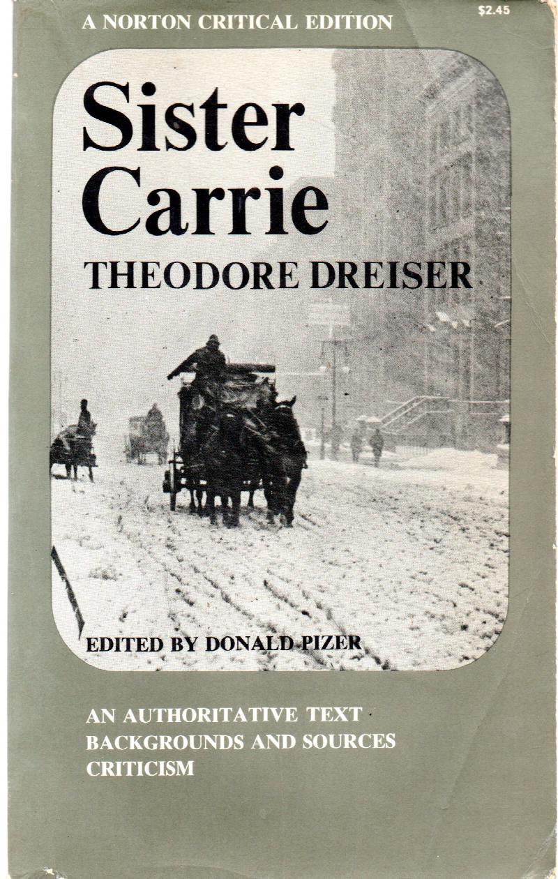 Image for Sister Carrie (A Norton Critical Edition)