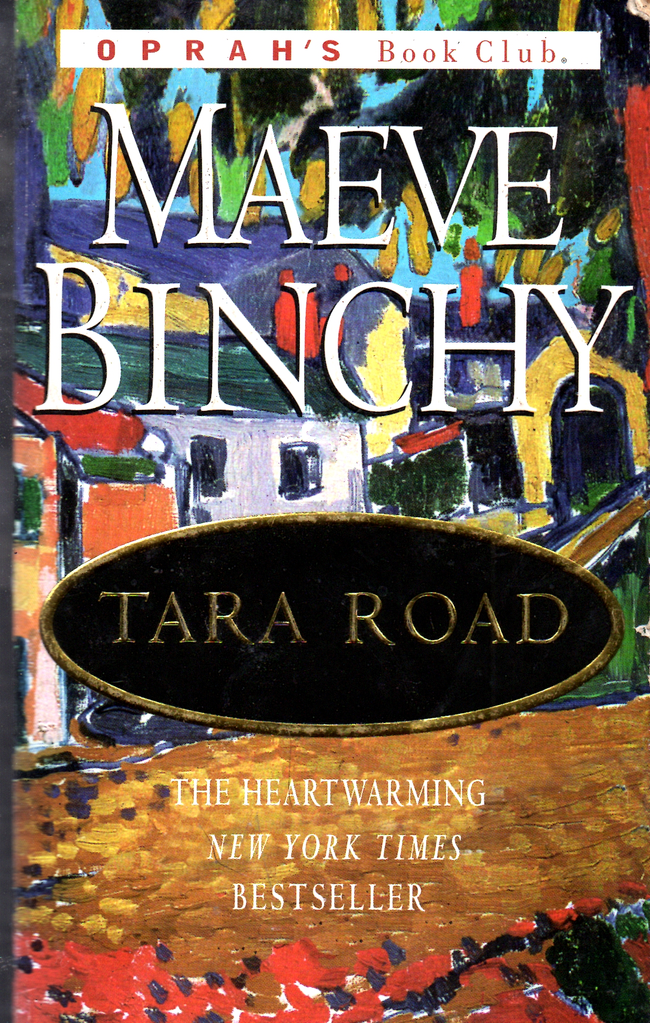 Tara Road (Oprah's Book Club)
