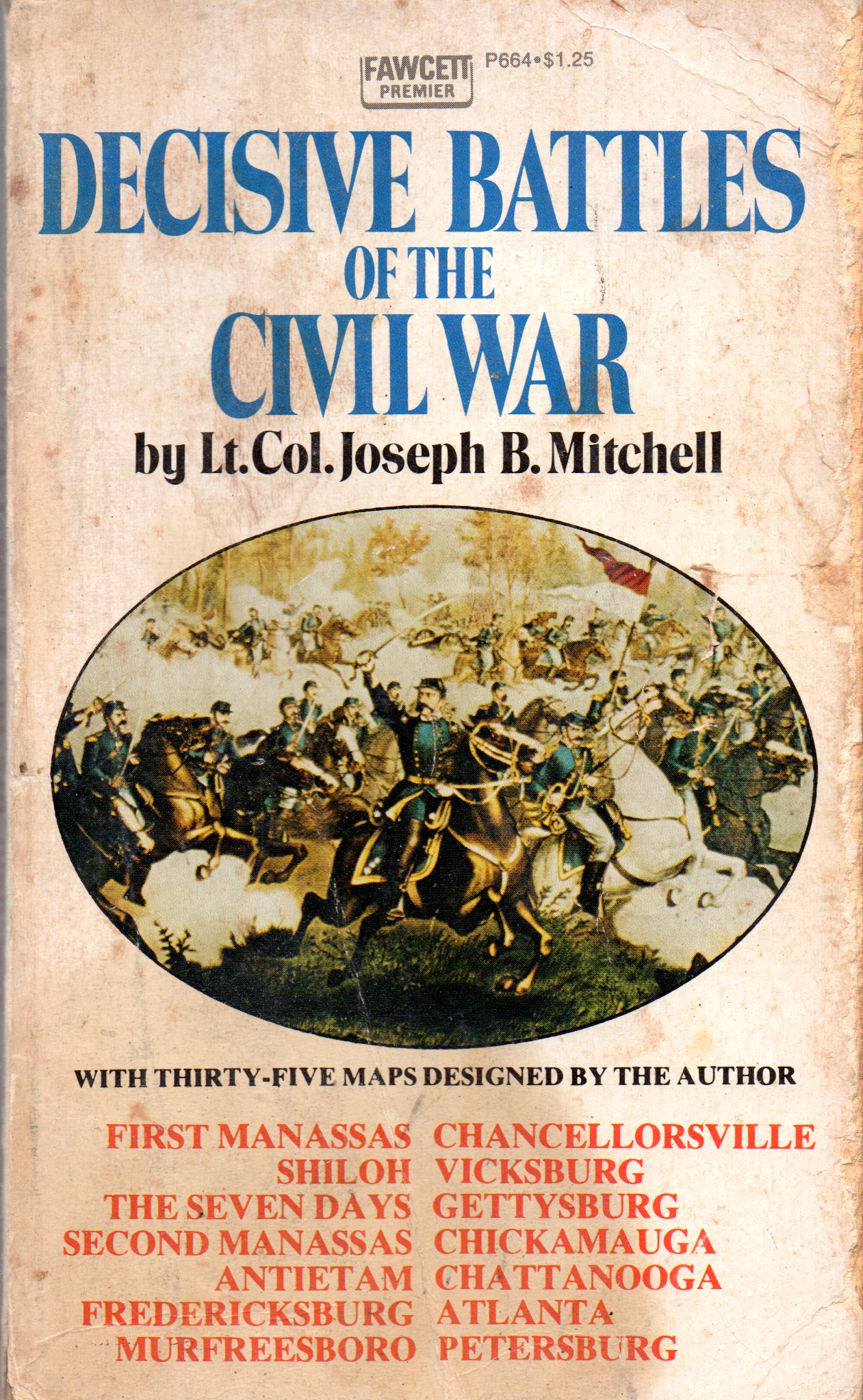 Decisive Battles of The Civil War