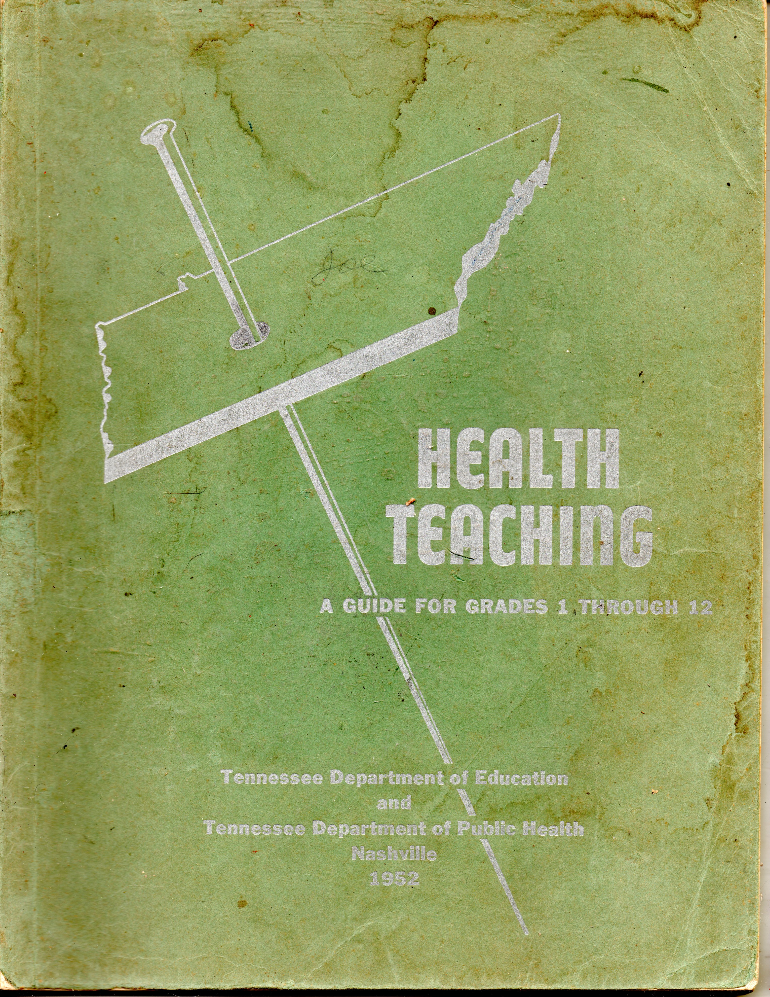 Health Teaching: A Guide For Grades 1-12