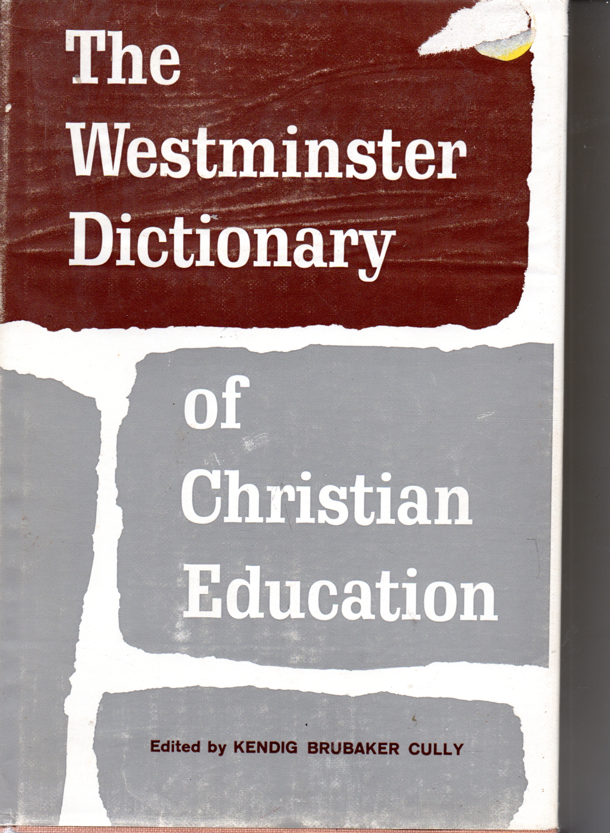 The Westminster Dictionary of Christian Education