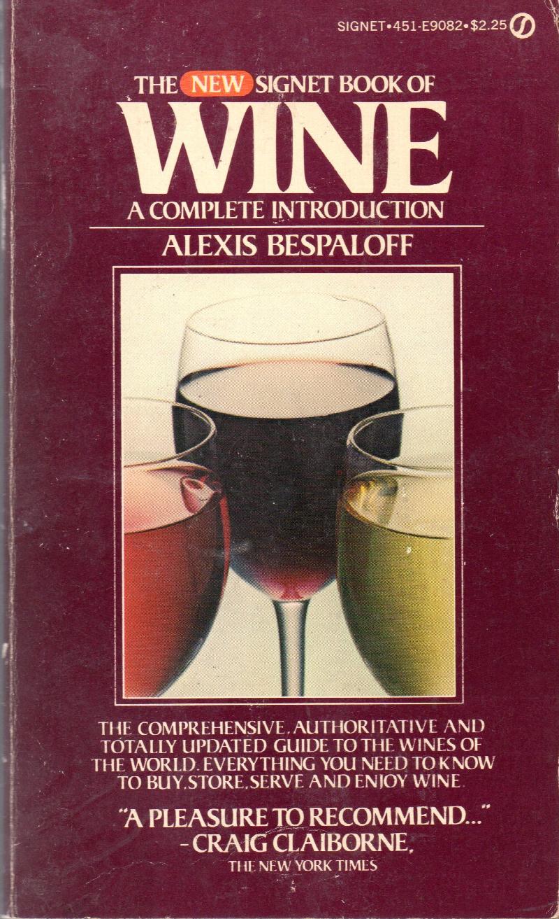 Image for The New Signet Book of Wine: A Complete Introduction