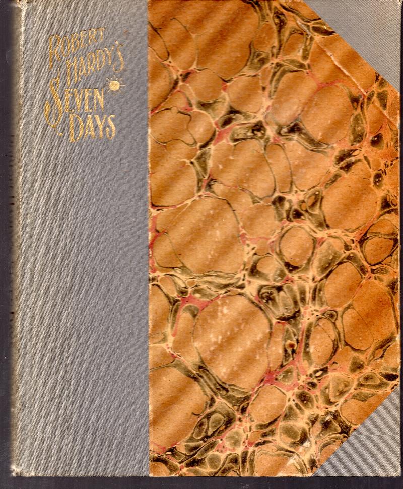 Image for Robert Hardy's Seven Days: A Dream And Its Consequences