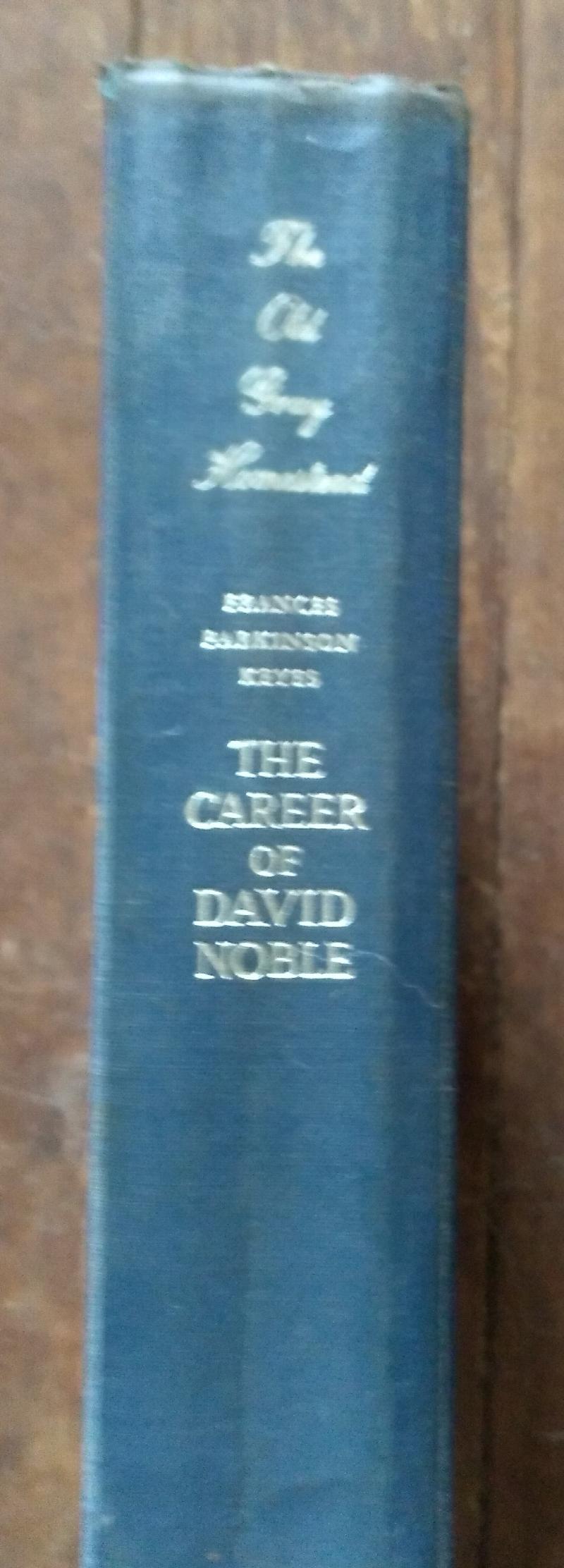 Image for The Old Gray Homestead / The Career Of David Noble