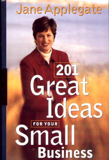 Image for 201 Great Ideas For Your Small Business