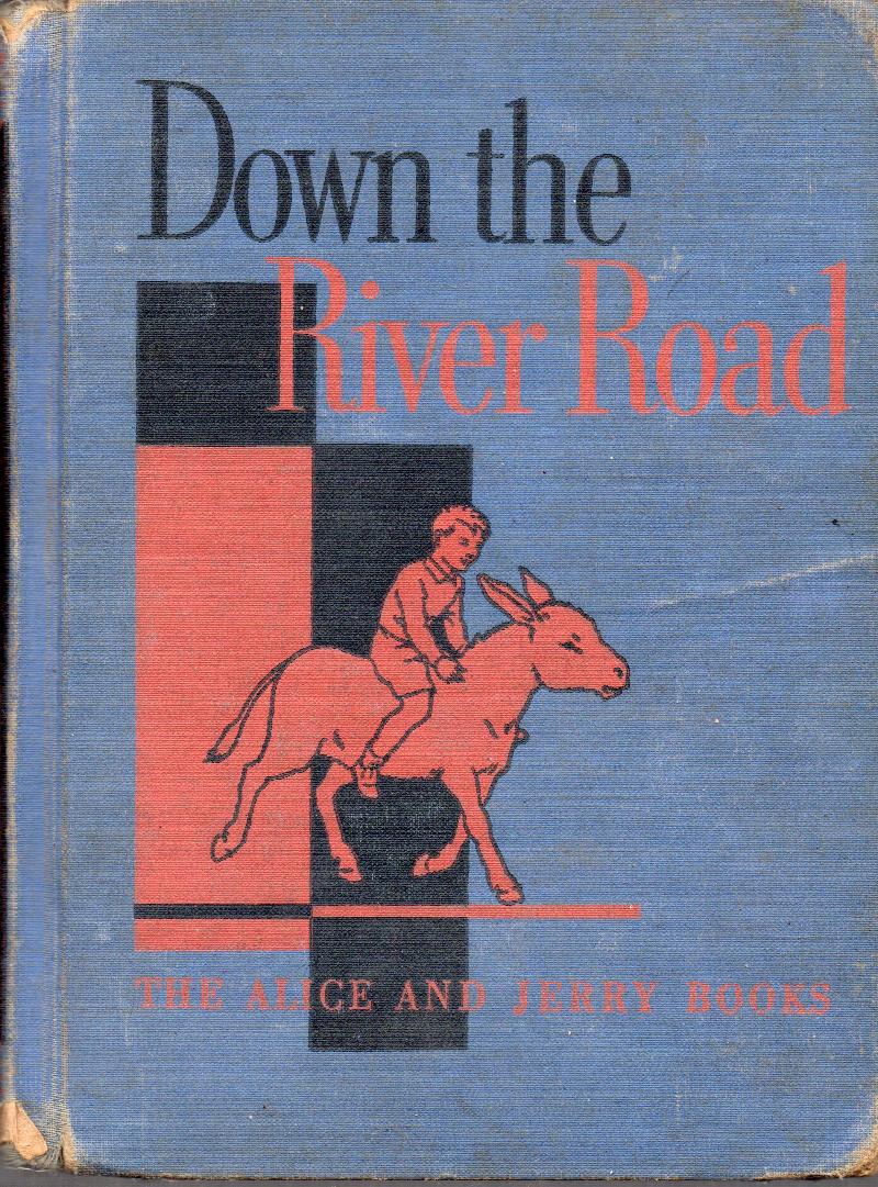 Image for Down The River Road (The Alice and Jerry Books)