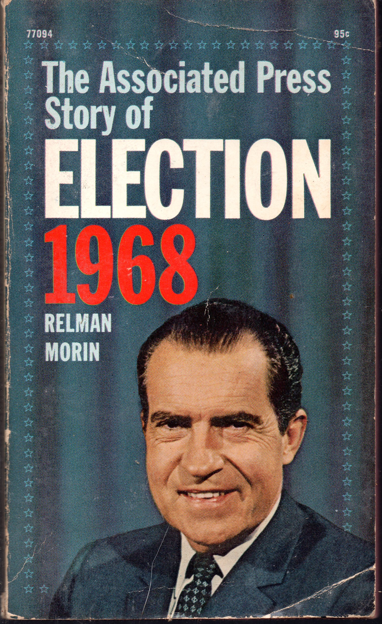 The Associated Press Story of Election 1968