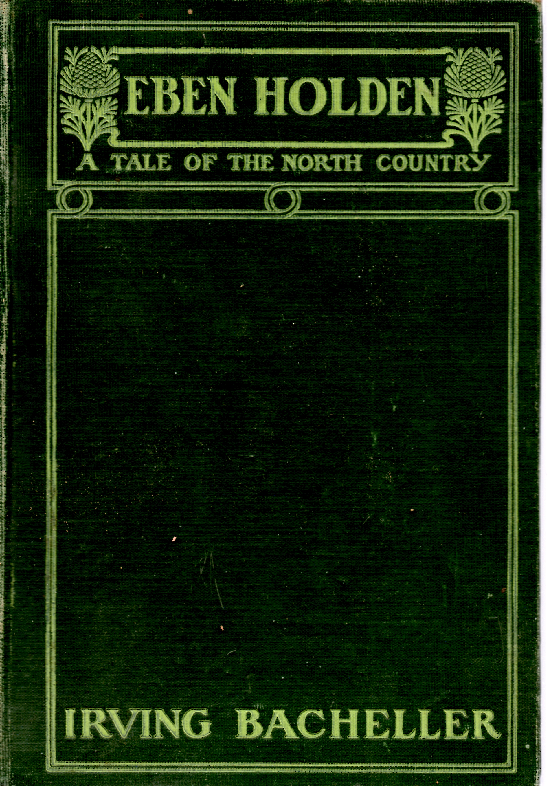 Eben Holden: A Tale of the North Country