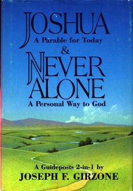 Joshua: A Parable For Today / Never Alone: A Personal Way To God Image for Joshua: A Parable For Today / Never Alone: A Personal Way To God