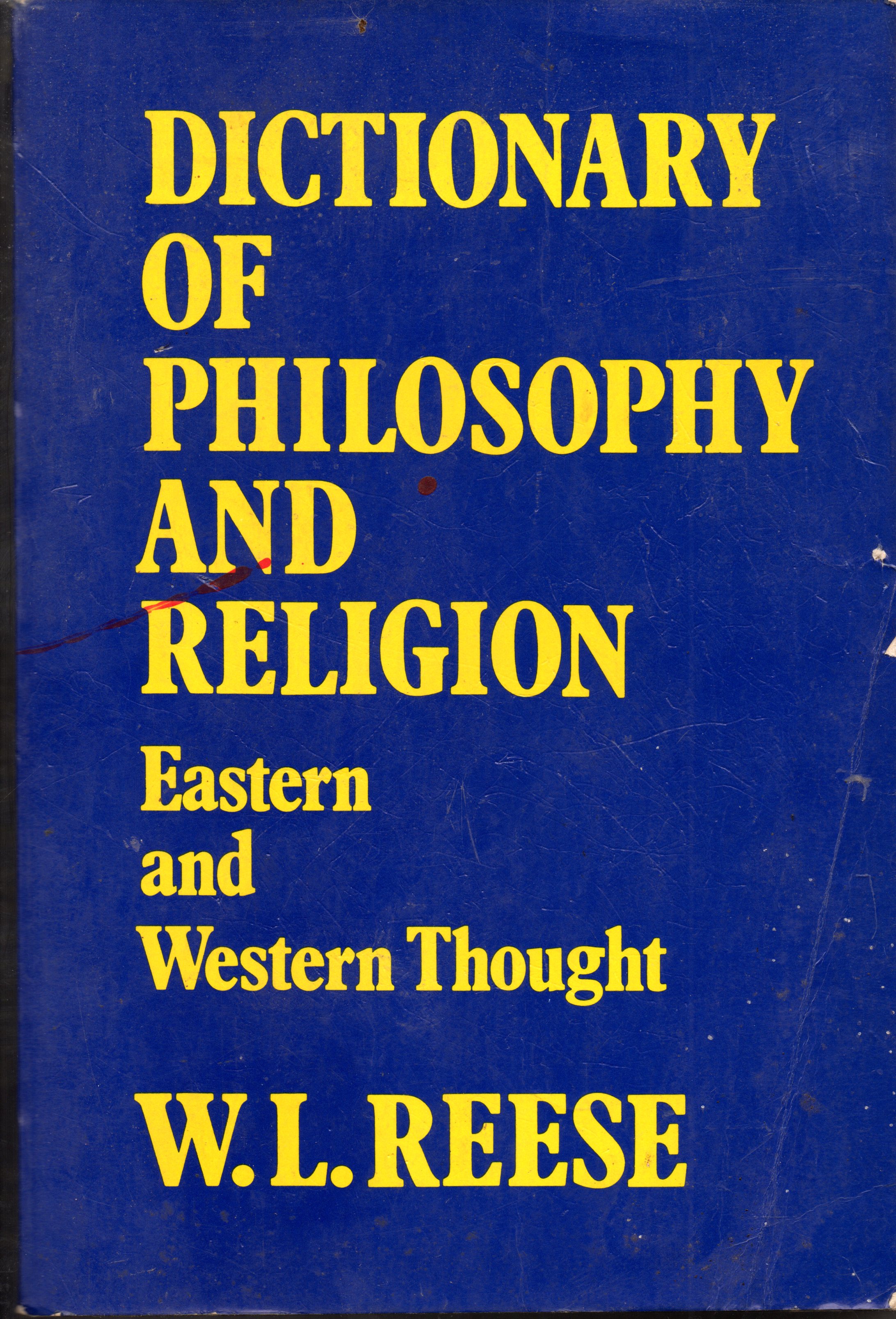 Dictionary of Philosophy and Religion Eastern and Western Thought
