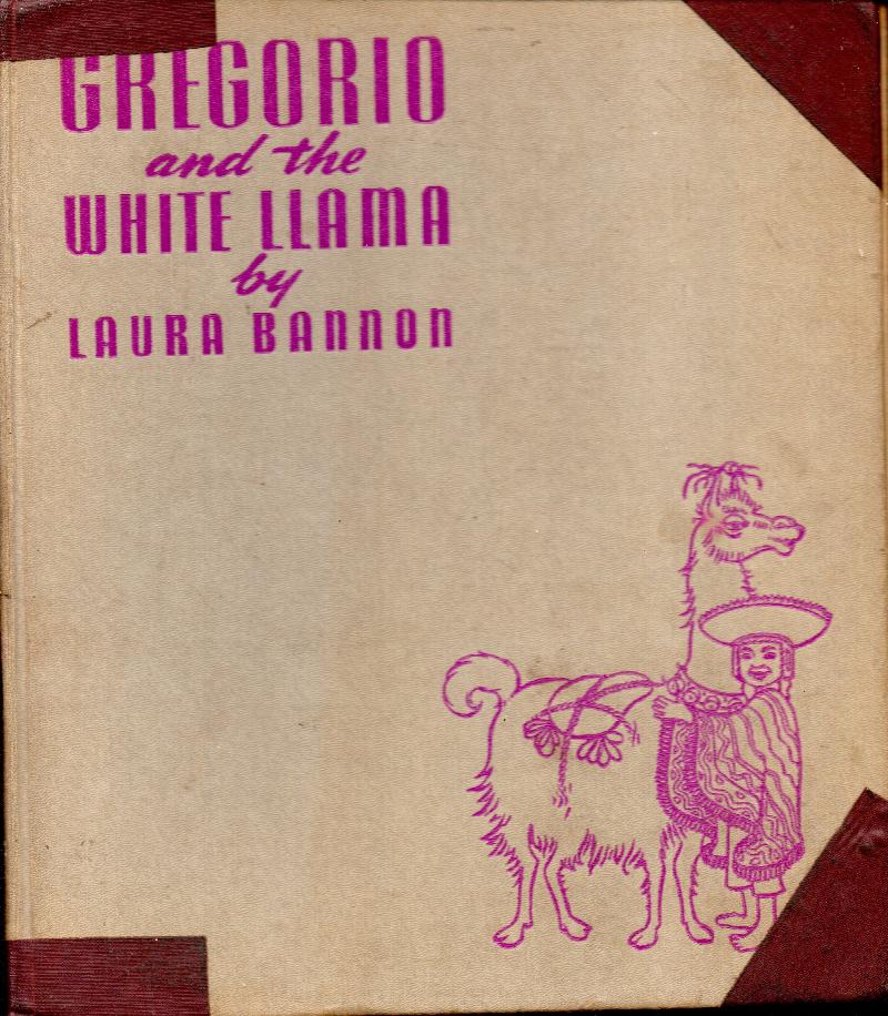 Image for Gregorio And The White Llama