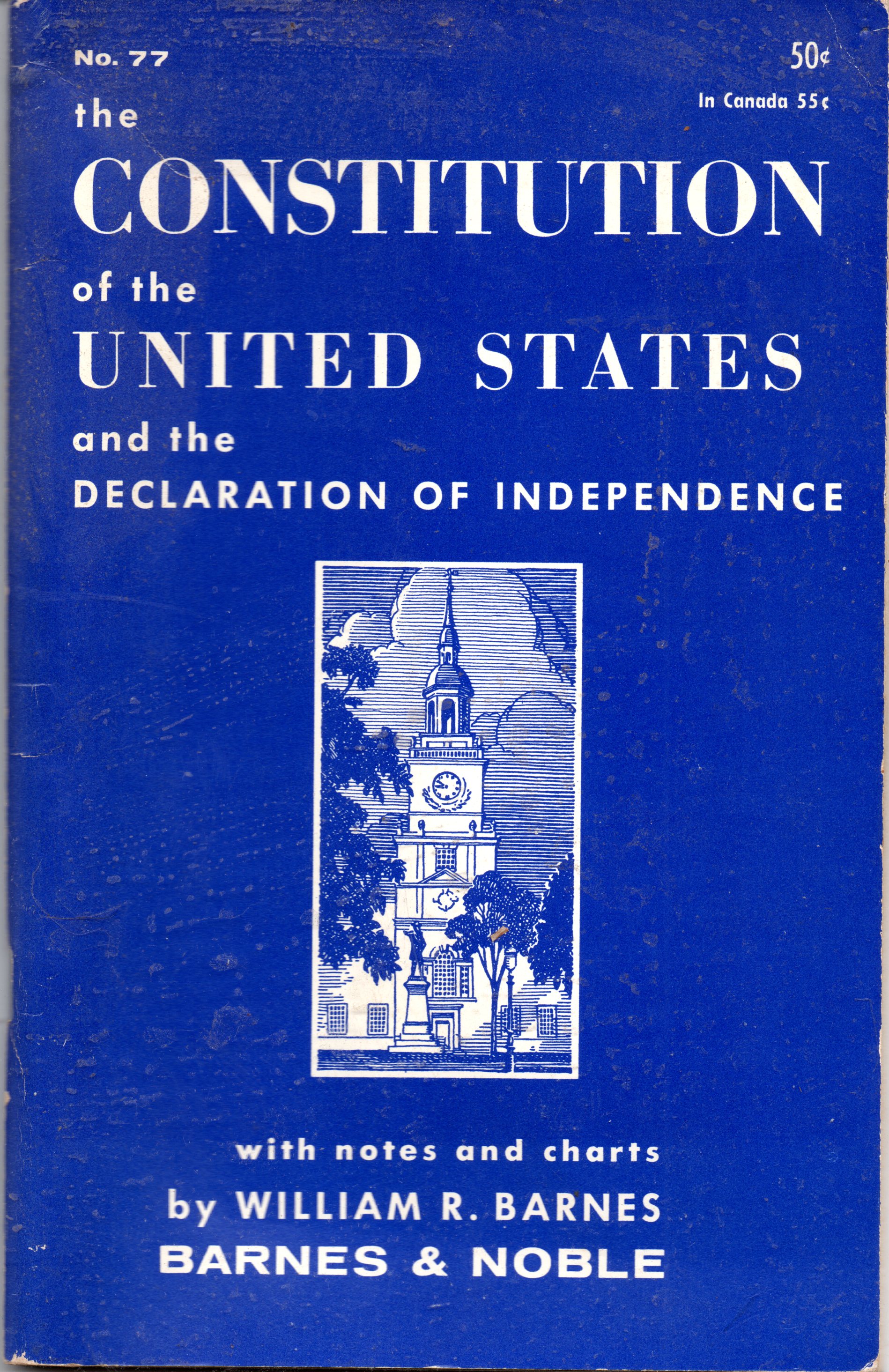 The Constitution of The United States And the Declaration of Independence