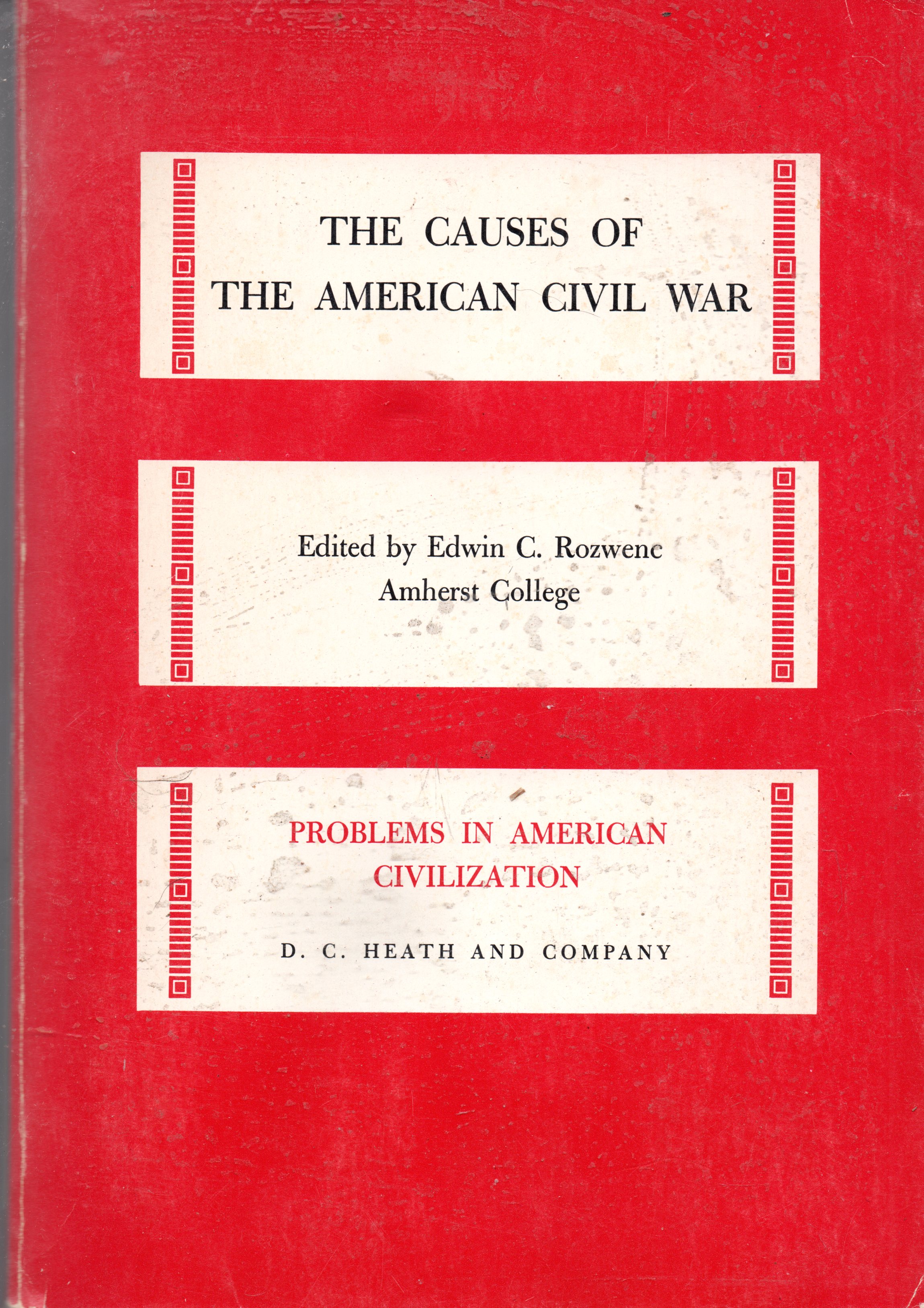 The Causes of The American Civil War