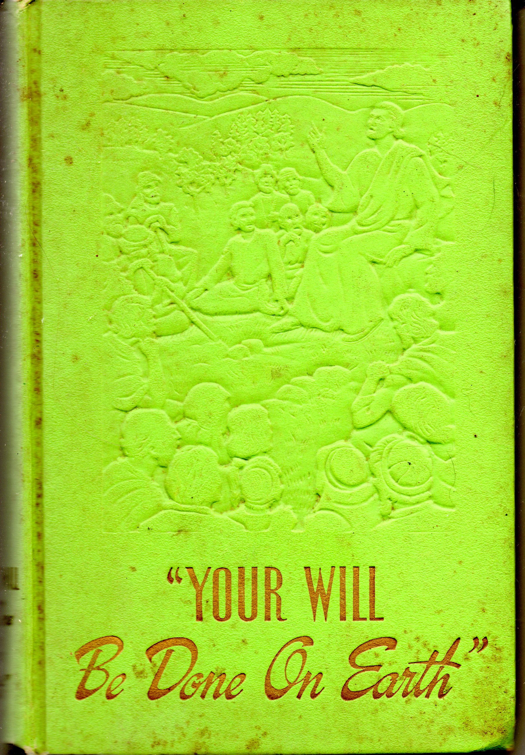 Your Will Be Done On Earth