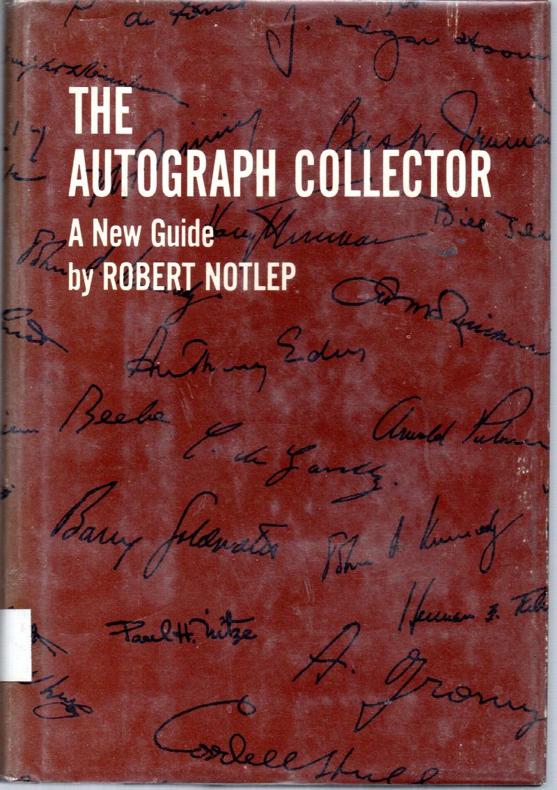 Image for The Autograph Collector: A New Guide