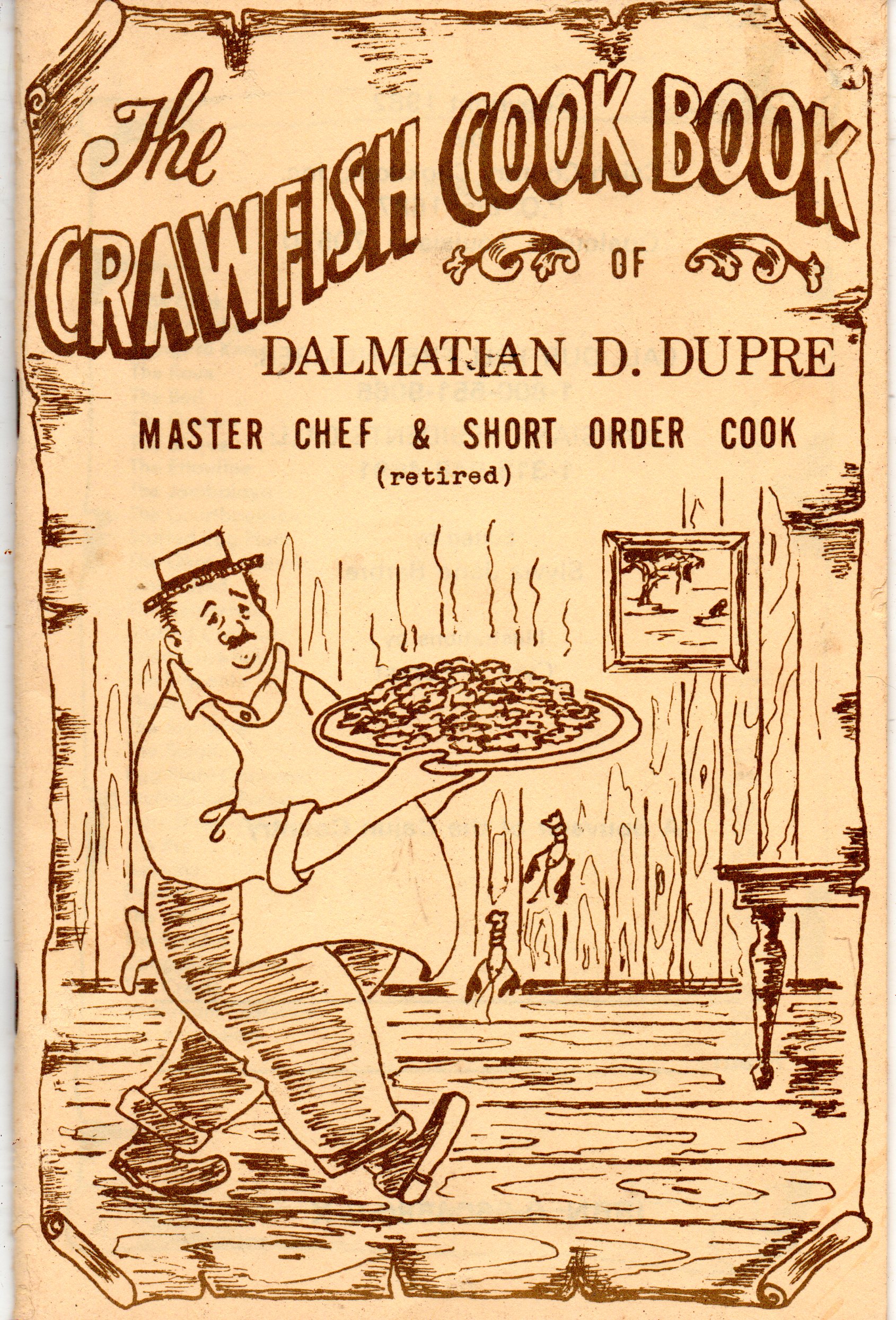 The Crawfish Cook Book of Dalmatian D. Dupre