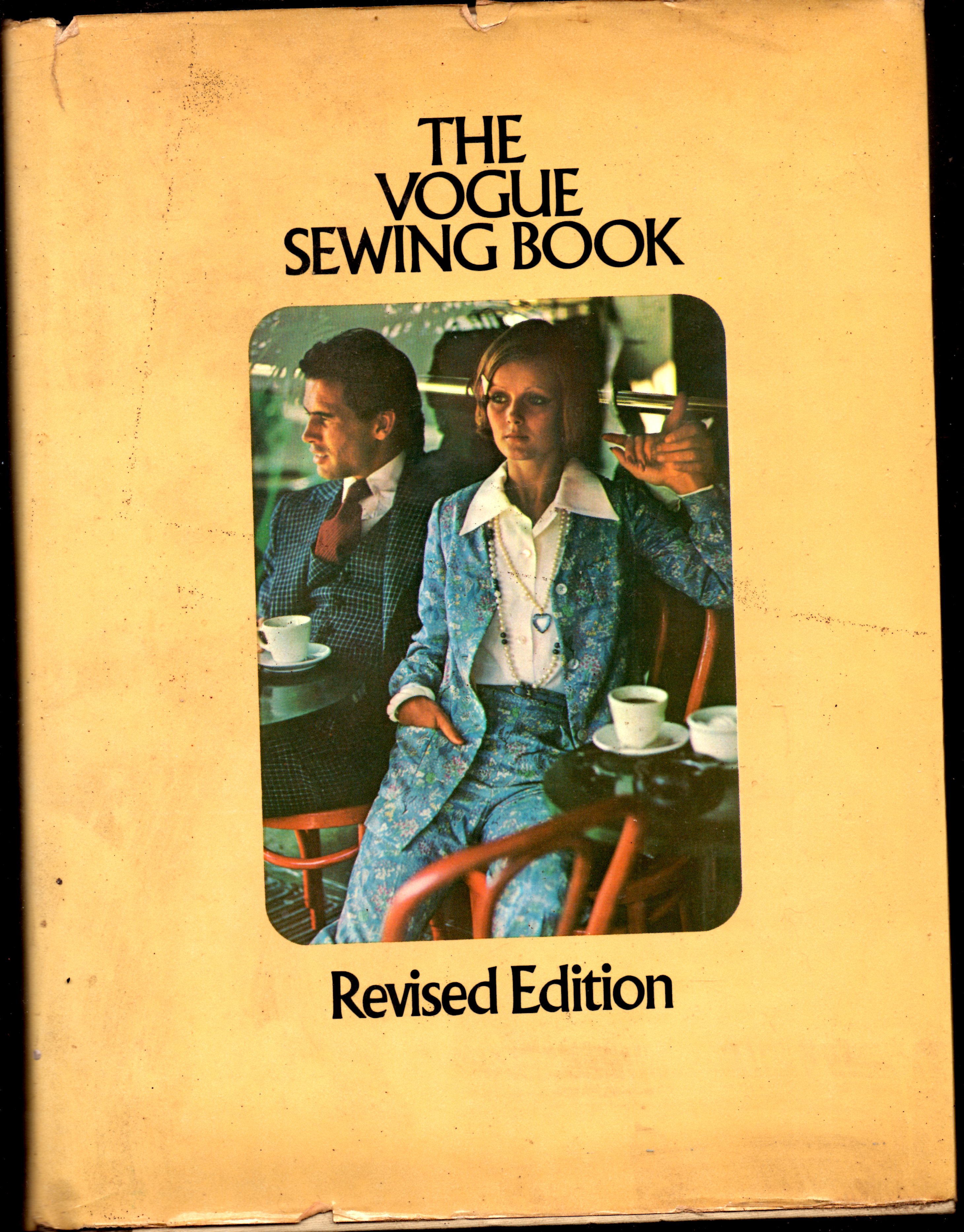 The Vogue Sewing Book Revised Edition