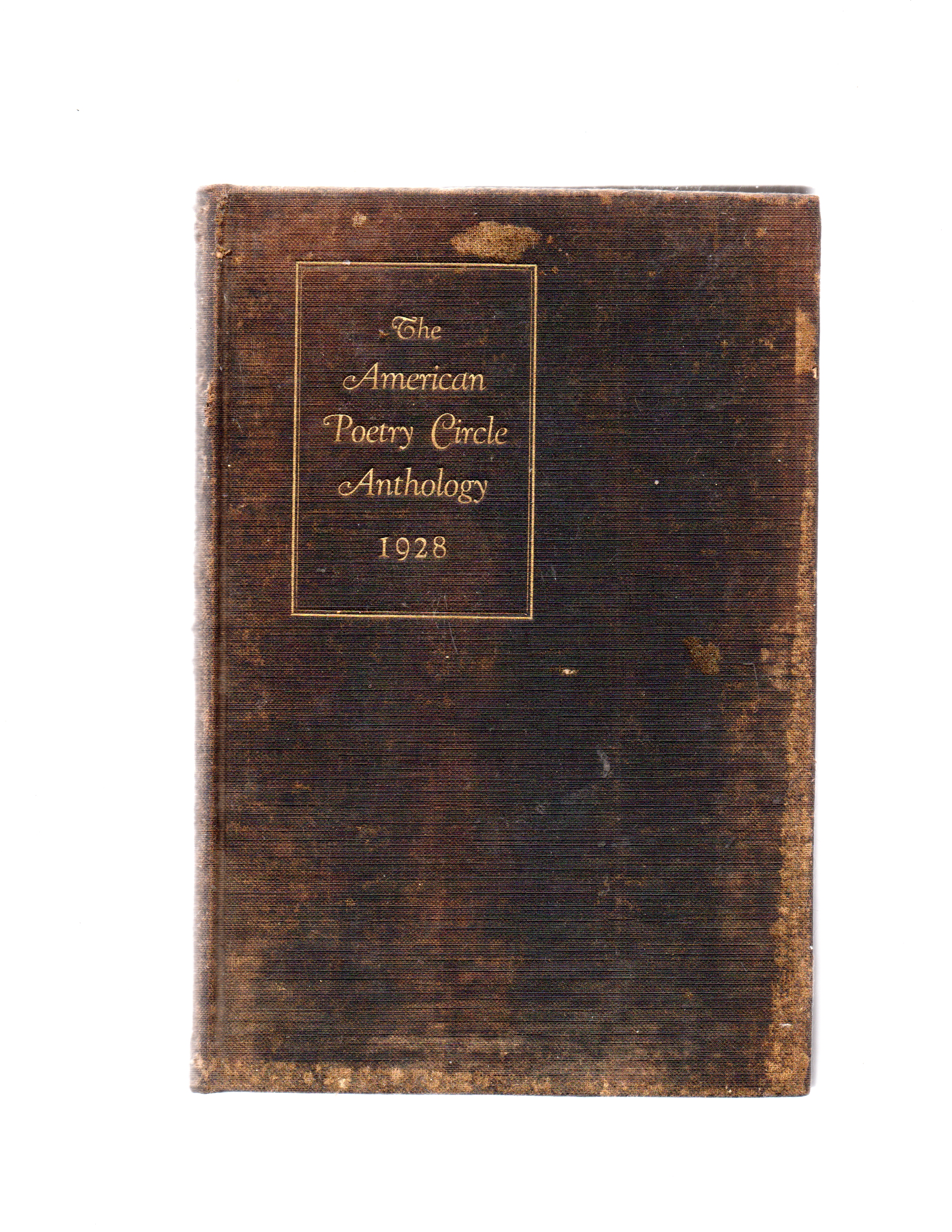 The American Poetry Circle Anthology 1928