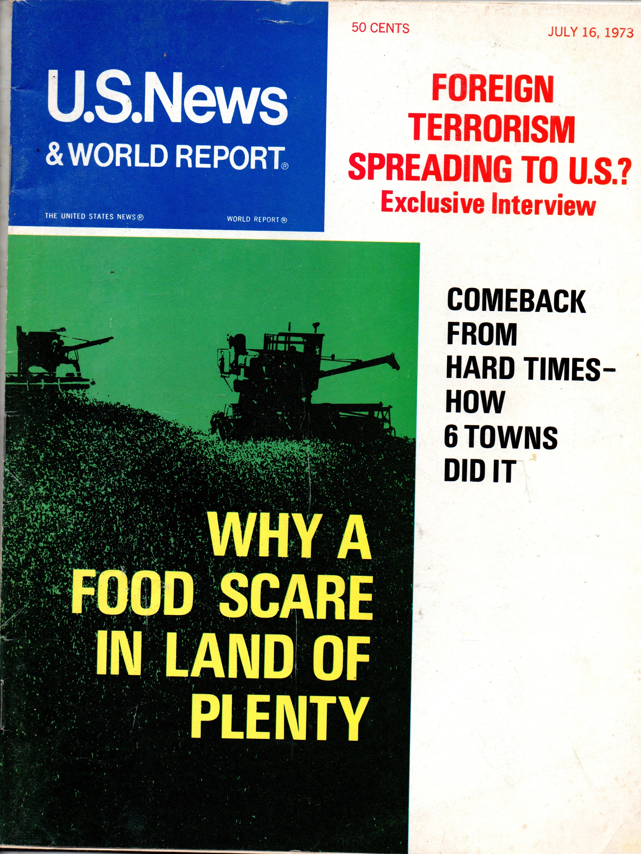 U.S. News & World Report - July 16, 1973